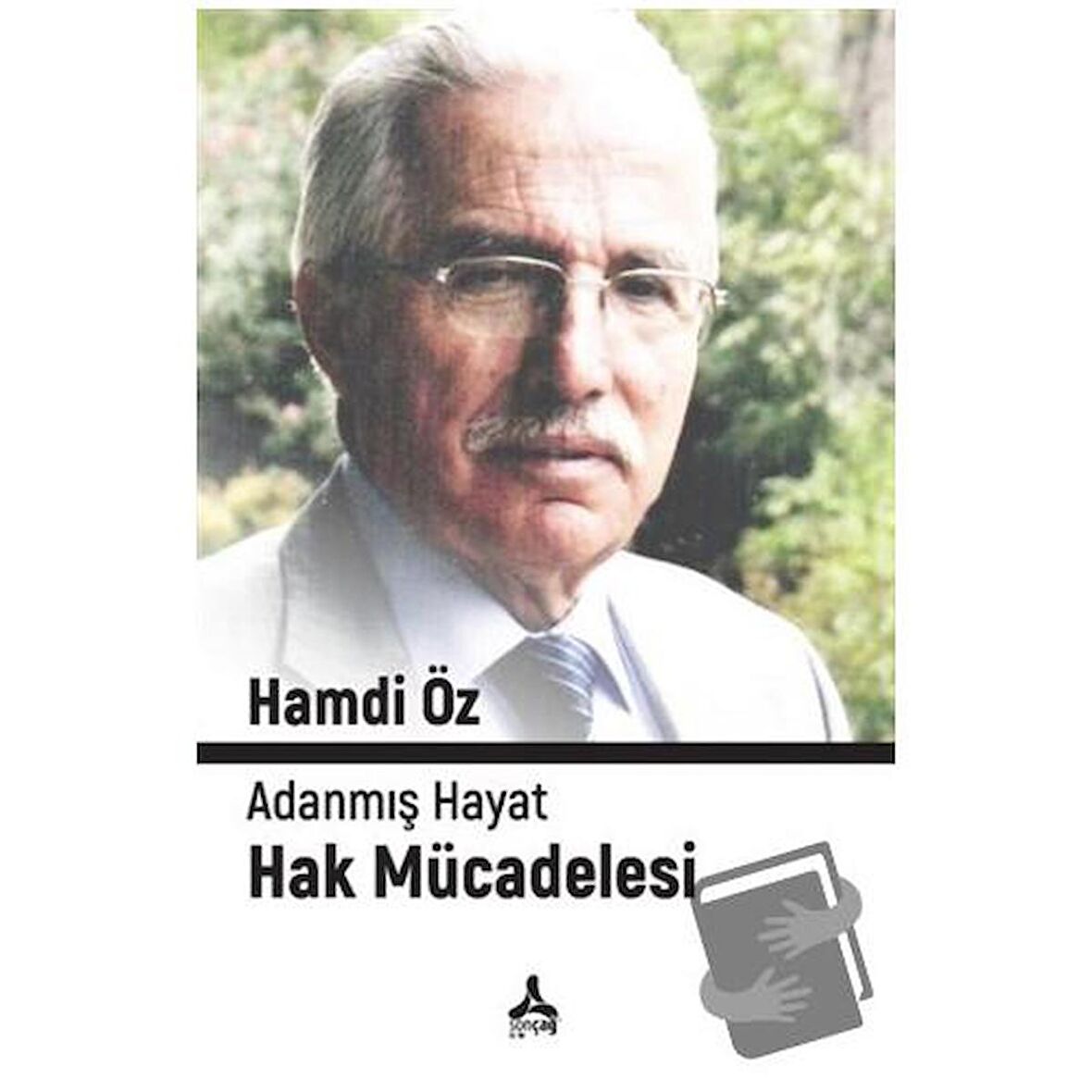 Adanmış Hayat Hak Mücadelesi