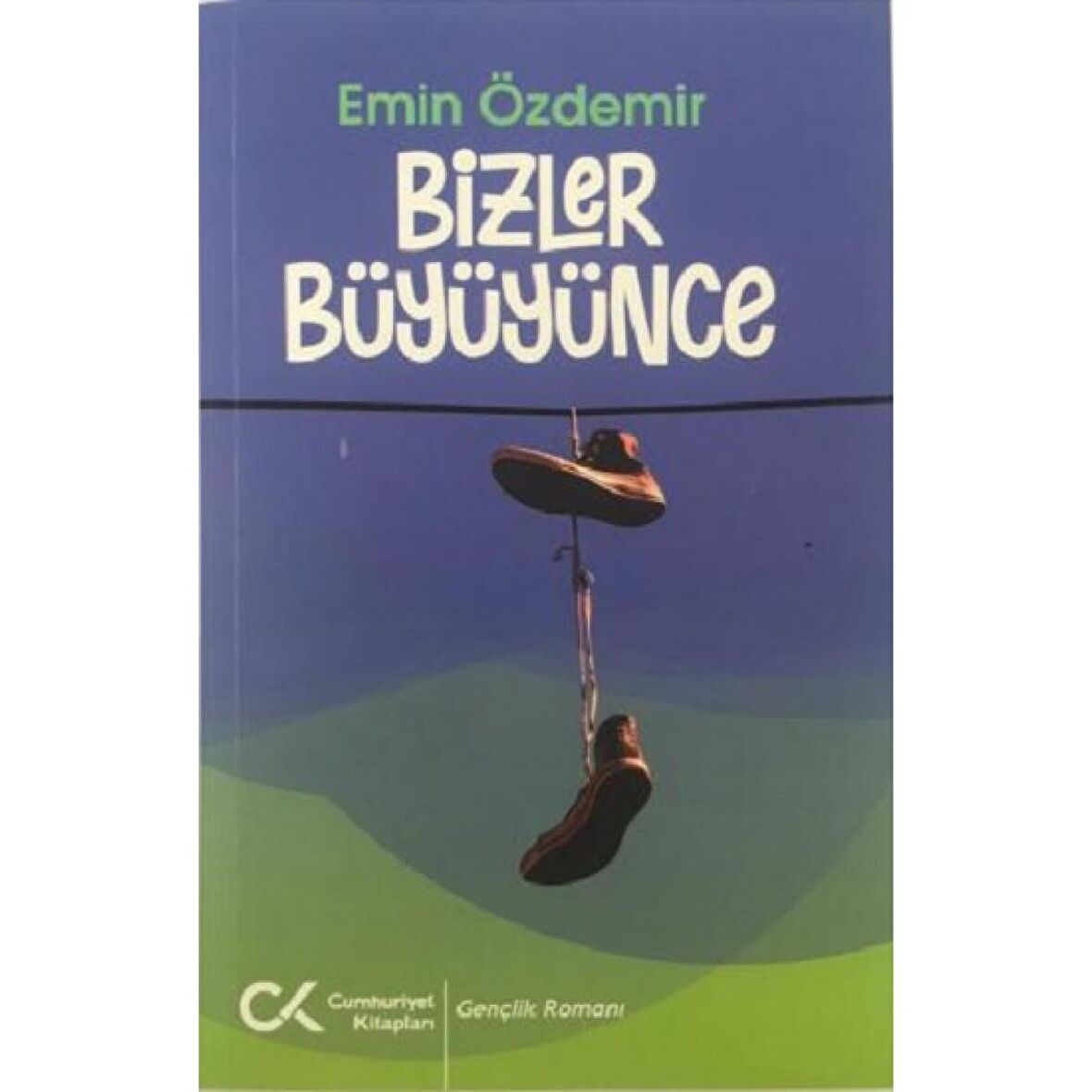 Bizler Büyüyünce