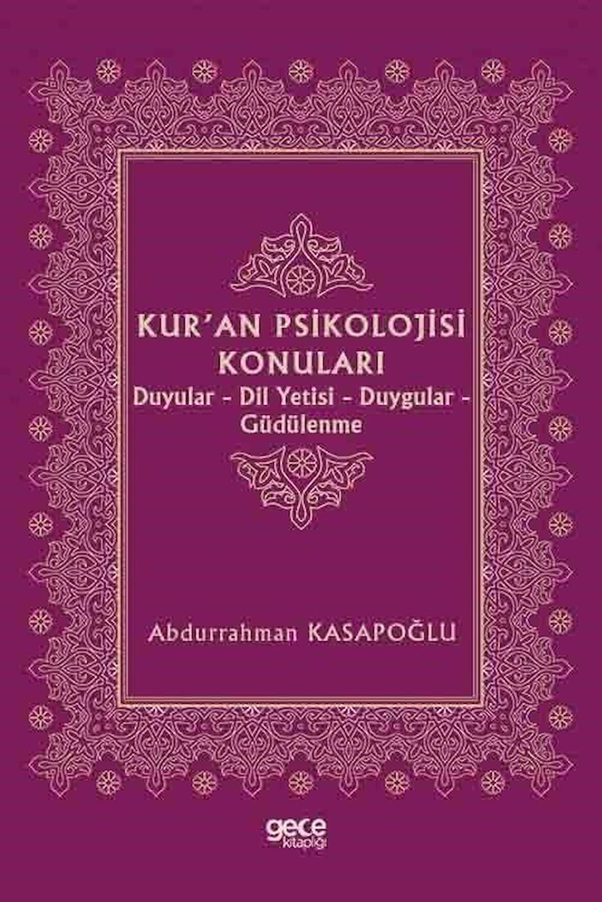 Kur'an Psikolojisi Konuları