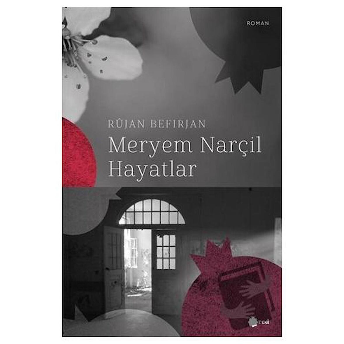 Meryem Narçıl Hayatlar