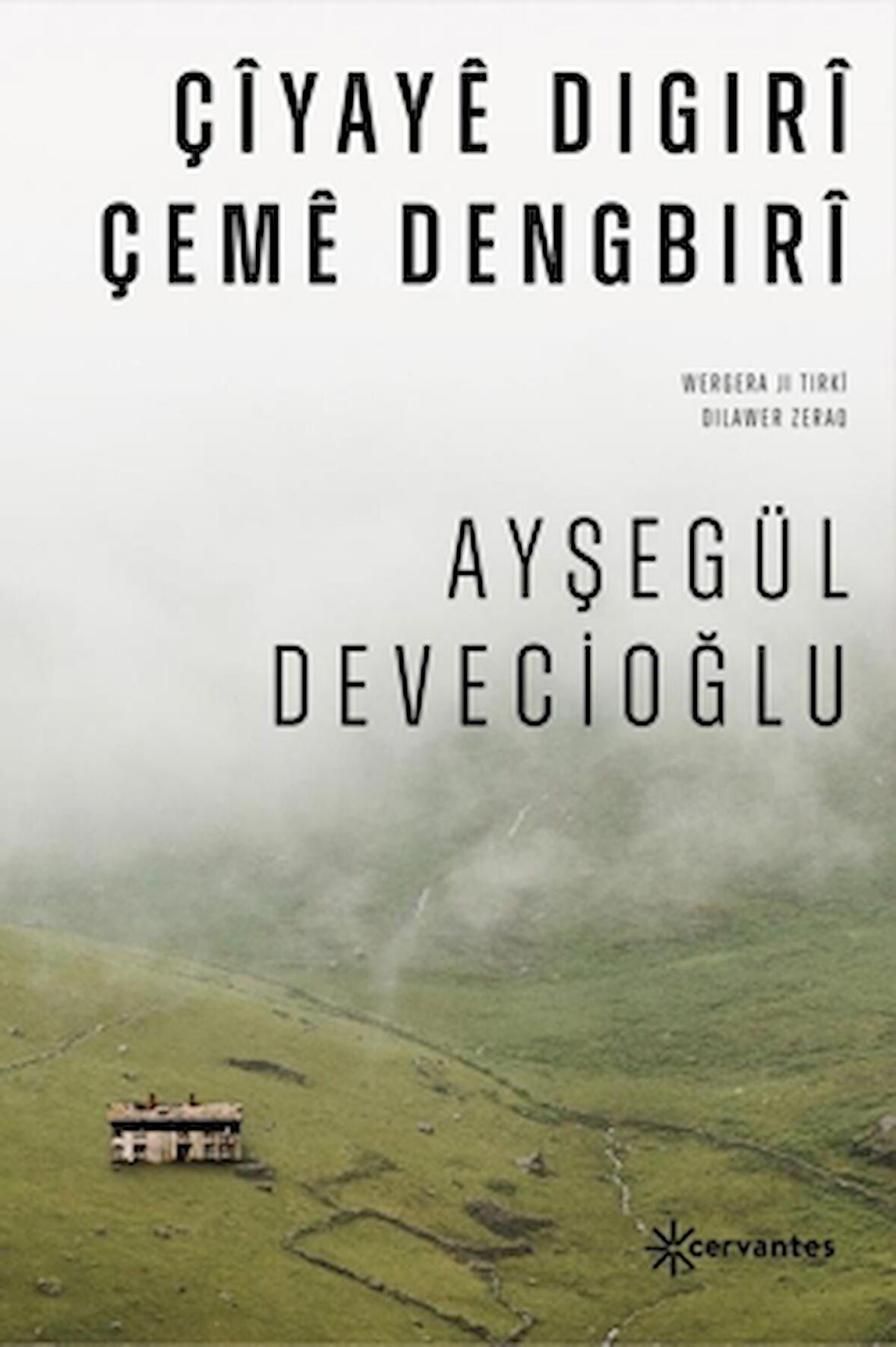 Çiyaye Digıri Çeme Dengbıri