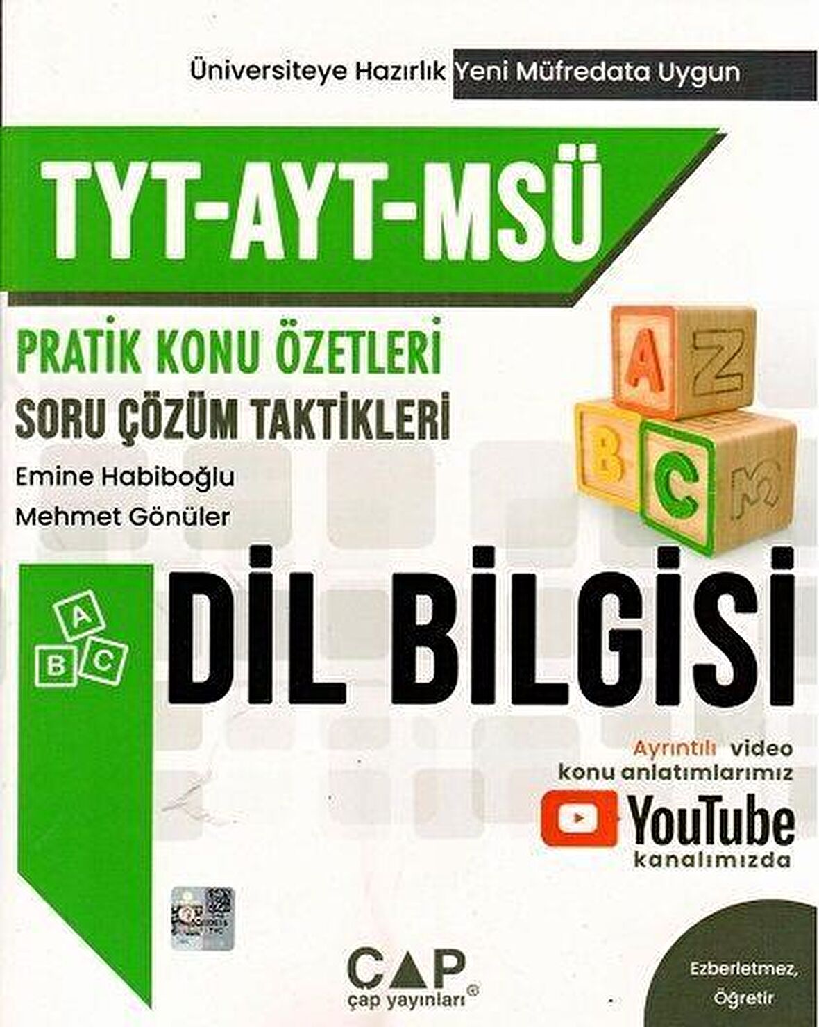TYT AYT MSÜ Dil Bilgisi Konu Özetleri Soru Çözüm Taktikleri Çap Yayınları