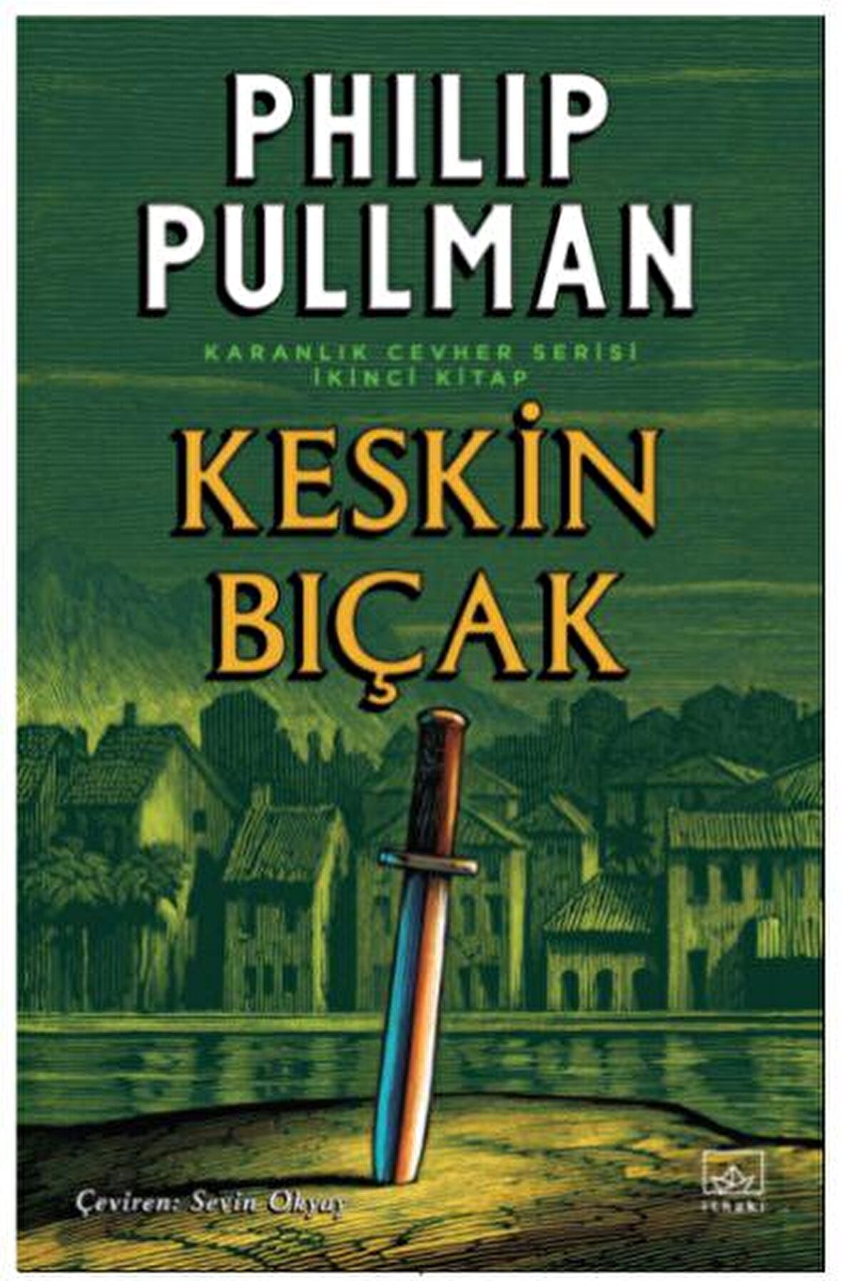 Keskin Bıçak - Karanlık Cevher Serisi 2. Kitap