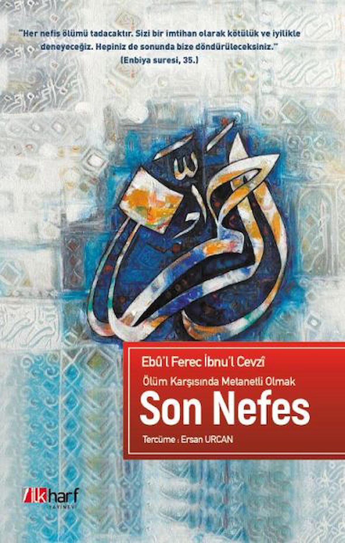 Ölüm Karşısında Metanetli Olmak - Son Nefes