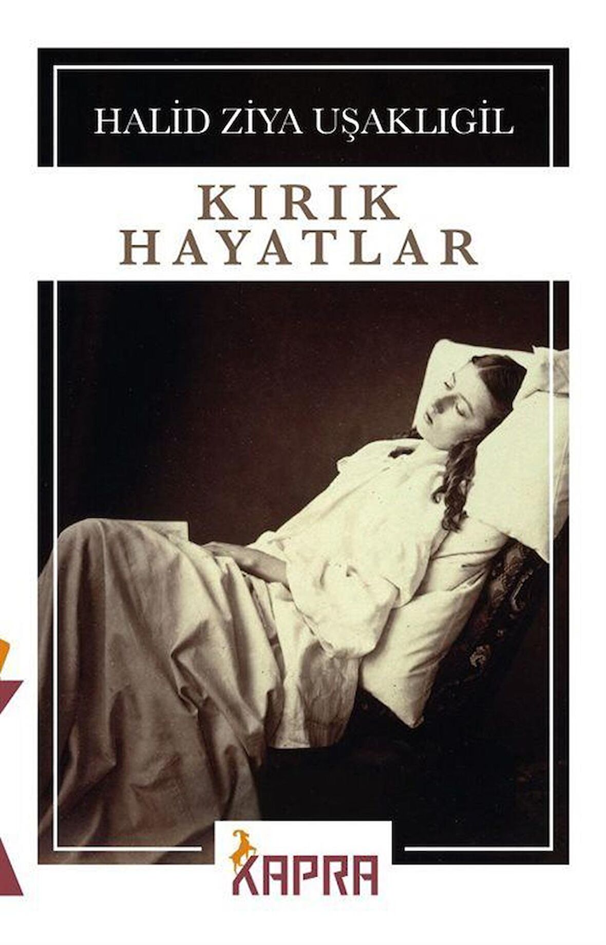 Kırık Hayatlar / Halid Ziya Uşaklıgil