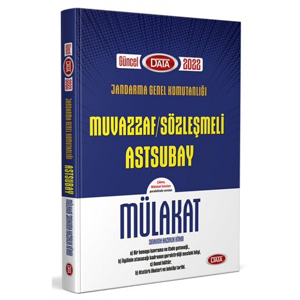 2022 Jandarma Genel Komutanlığı Muvazzaf/Sözleşmeli Astsubay Mülakat Sınavına Hazırlık Kitabı