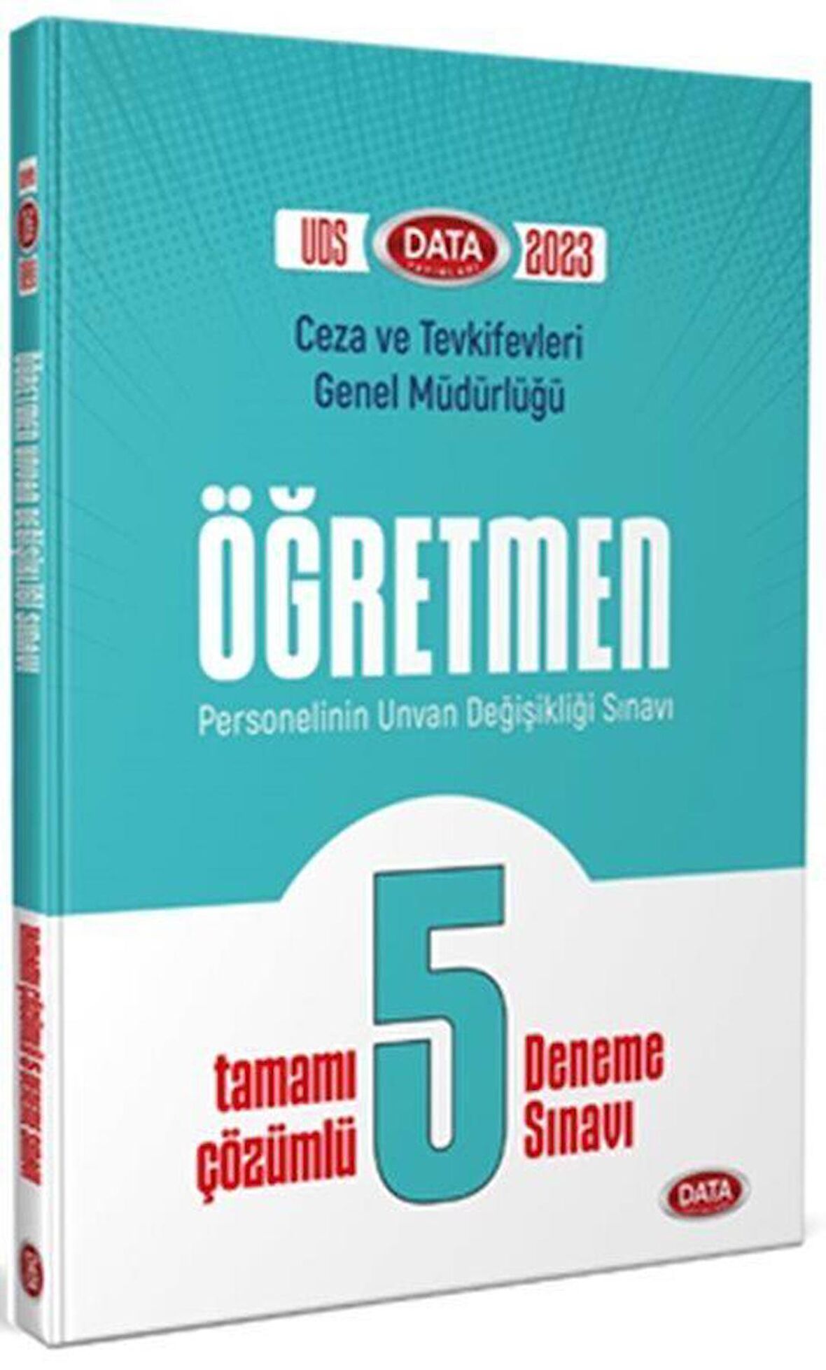 2023 Ceza ve Tevkifevleri Öğretmen UDS Tamamı 5 Deneme Sınavı