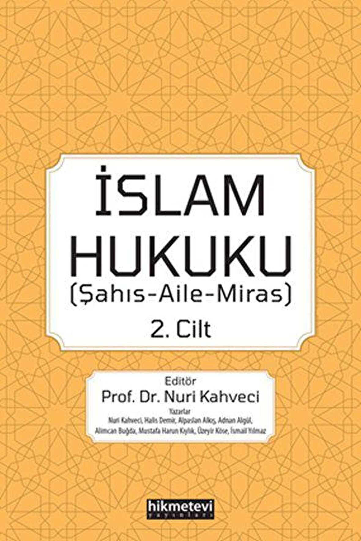 İslam Hukuku 2. Cilt