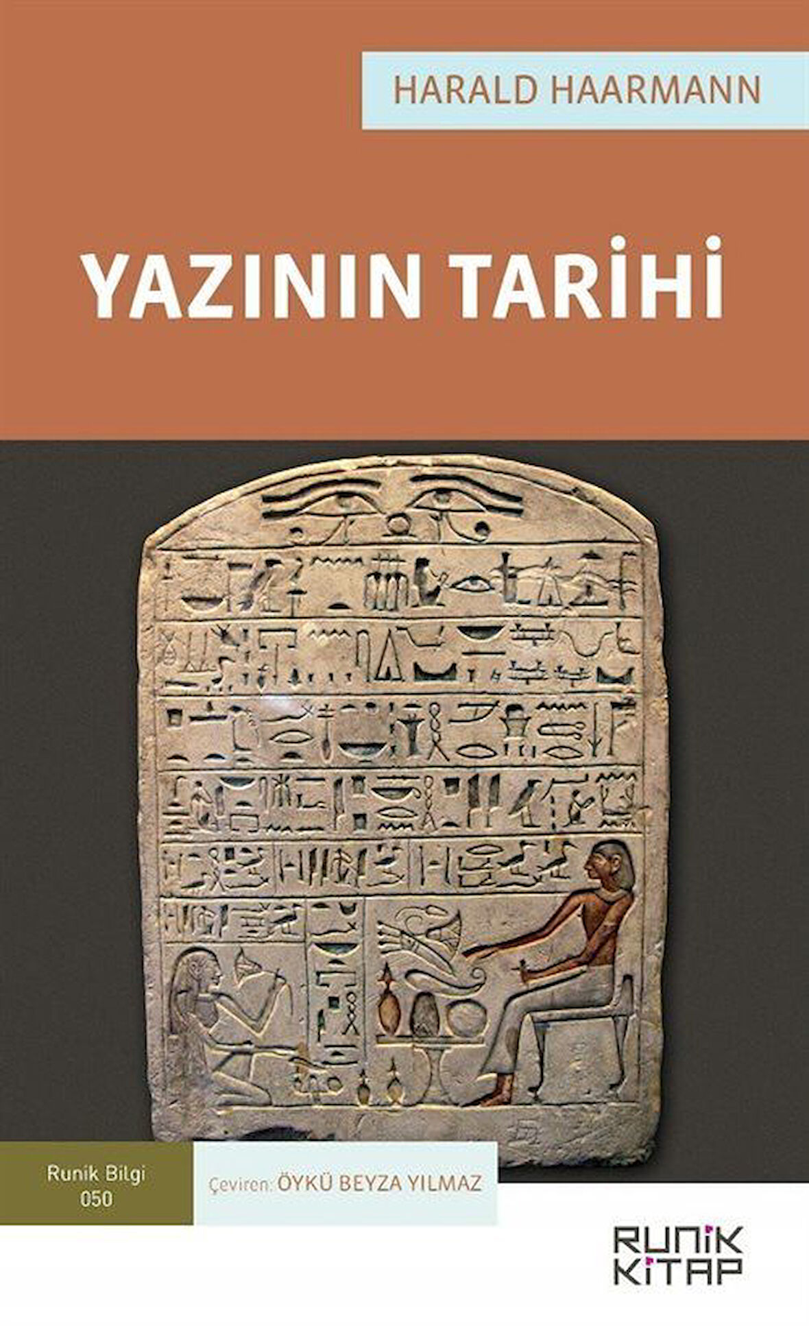 Yazının Tarihi / Harald Haarmann