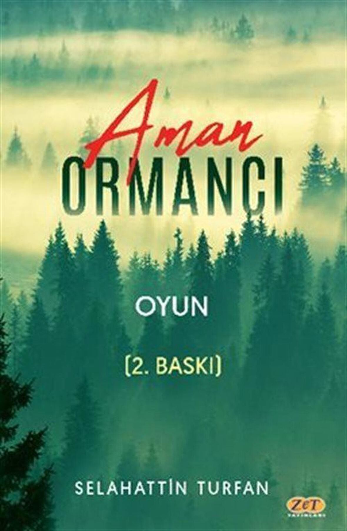 Aman Ormancı