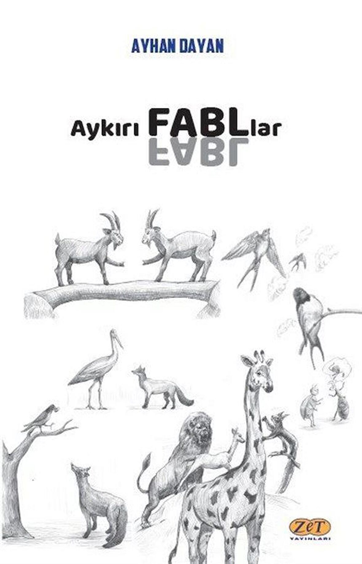 Aykırı Fabllar