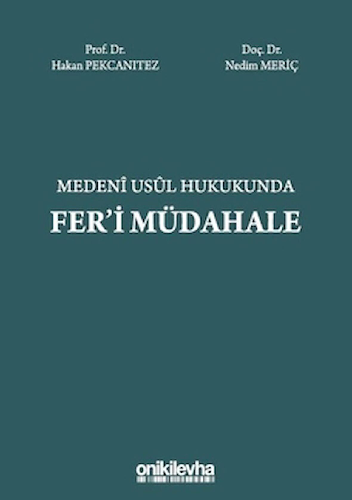 Medeni Usul Hukukunda Fer'i Müdahale