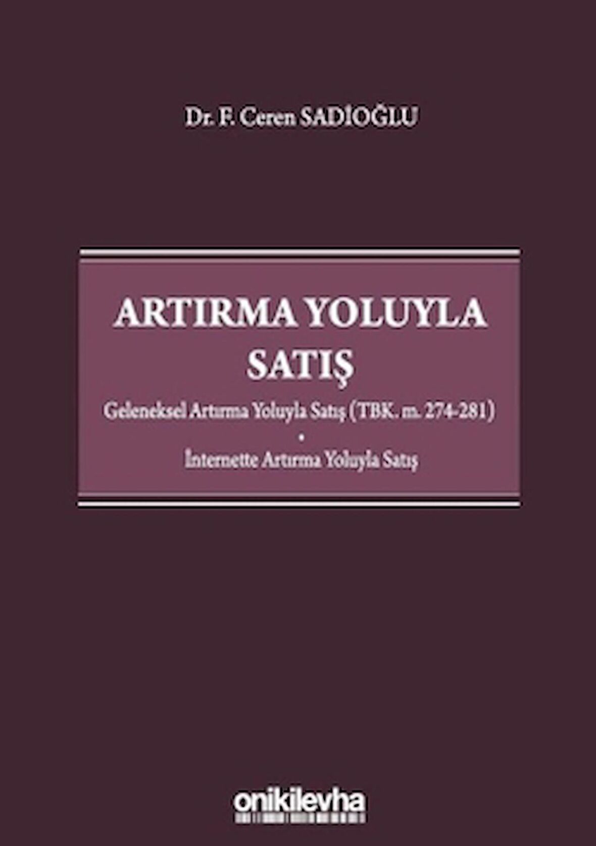 Artırma Yoluyla Satış
