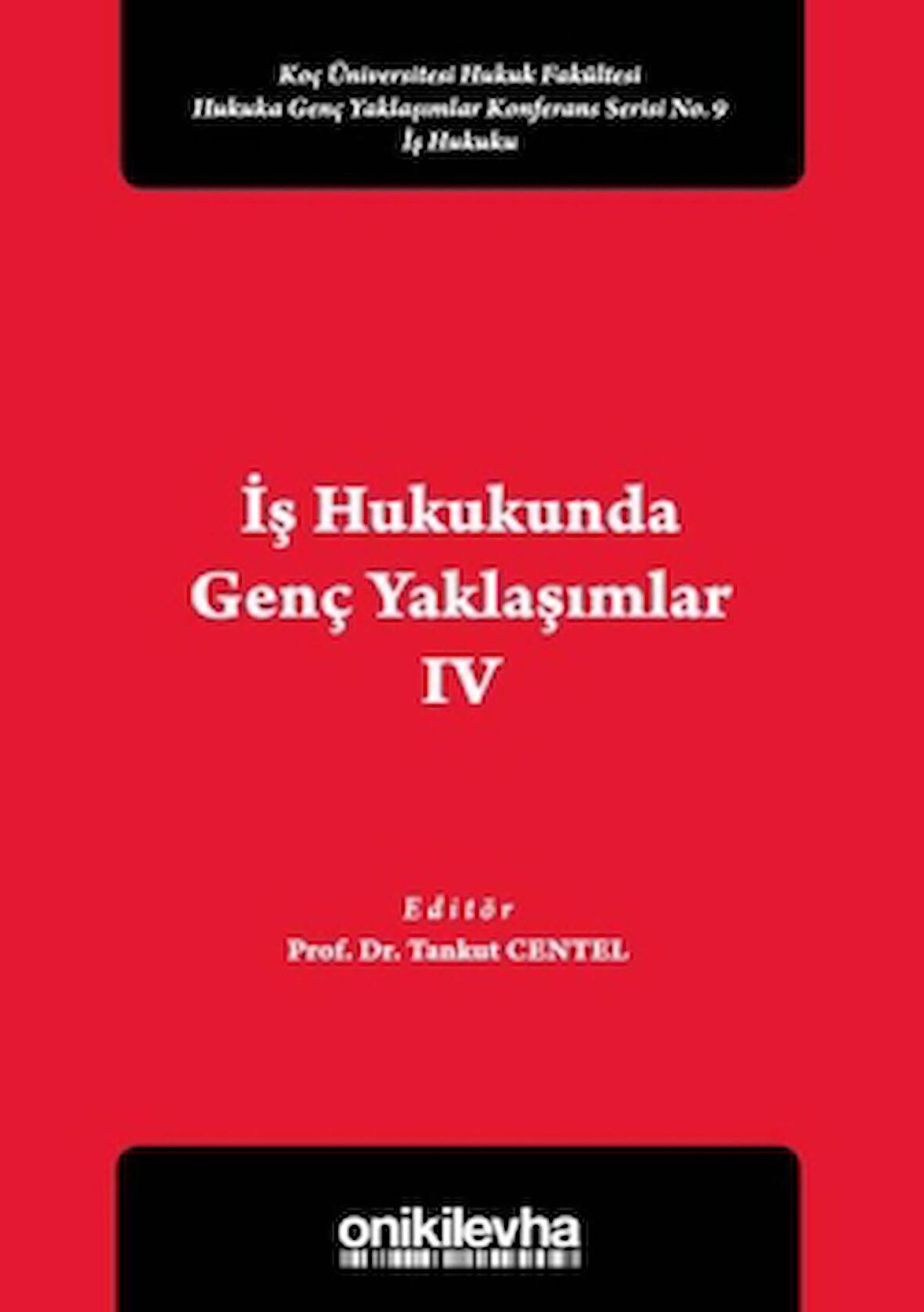 İş Hukukunda Genç Yaklaşımlar 4
