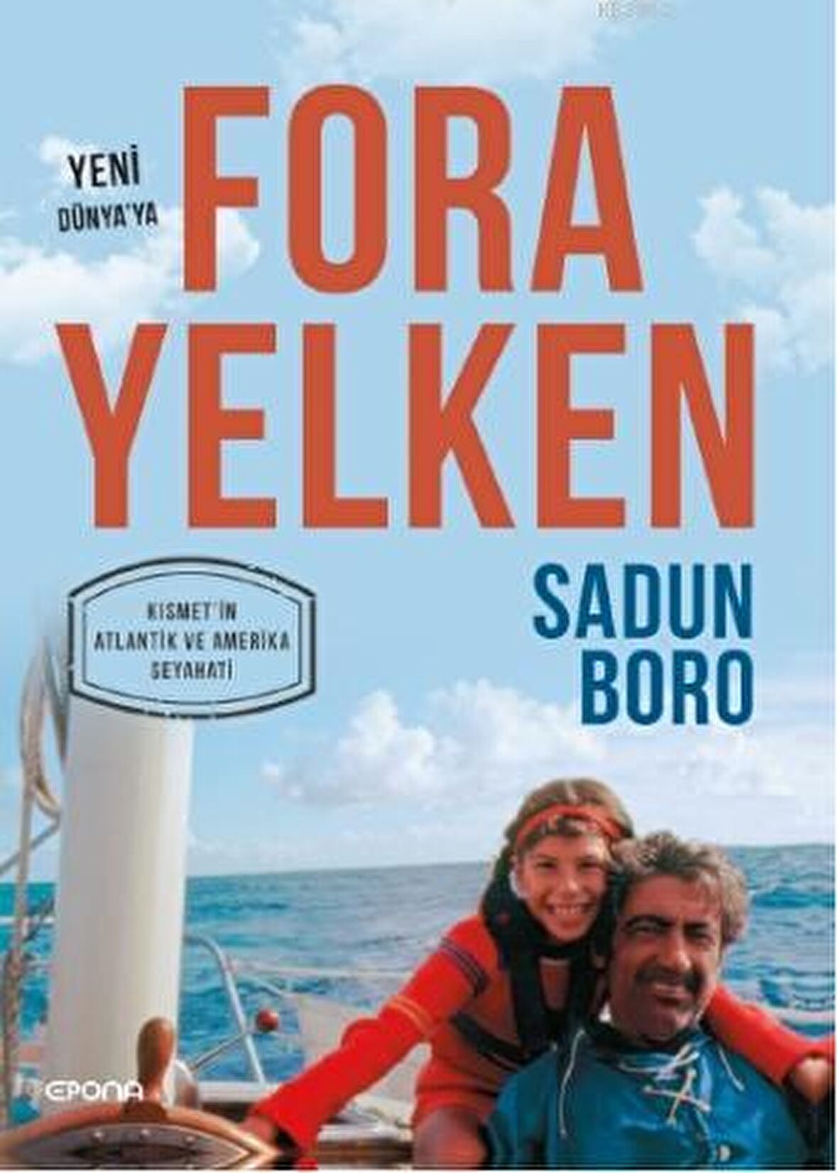 Fora Yelken - Yeni Dünya'ya