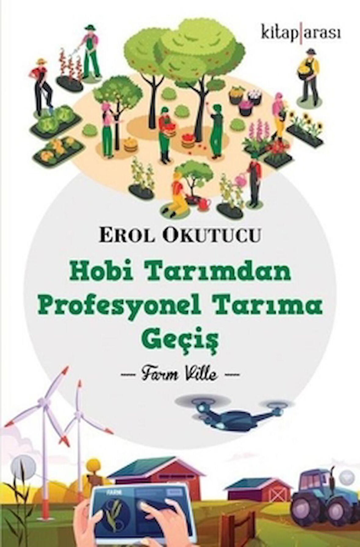 Hobi Tarımdan Profesyonel Tarıma Geçiş