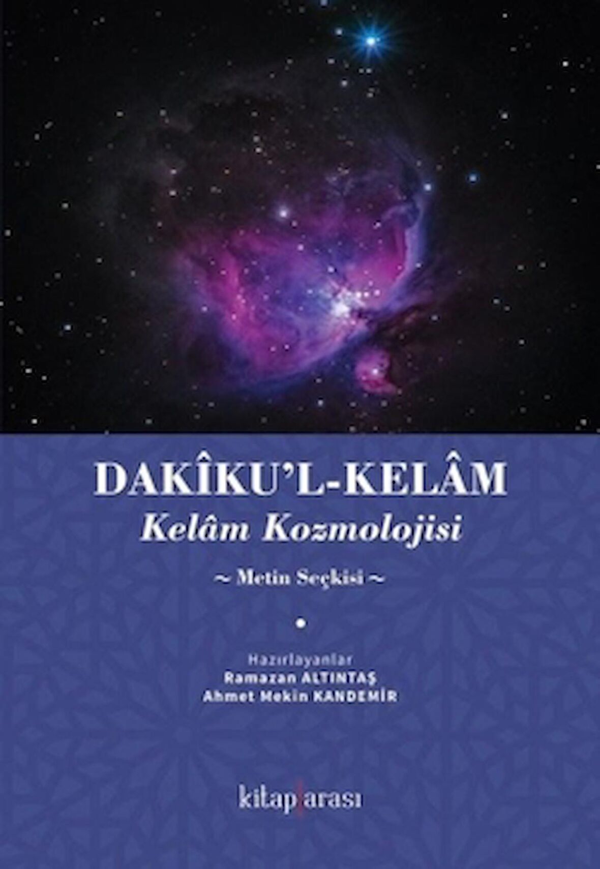 Dakiku'l-Kelam - Kelam Kozmolojisi