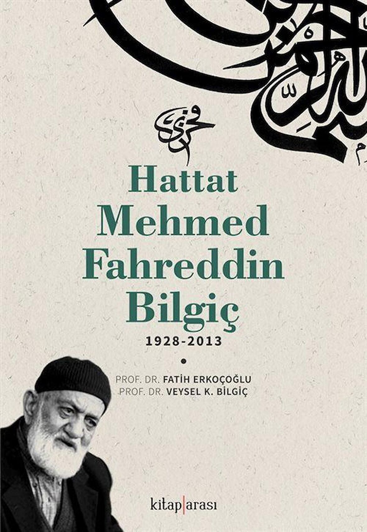 Hattat Mehmed Fahreddin Bilgiç