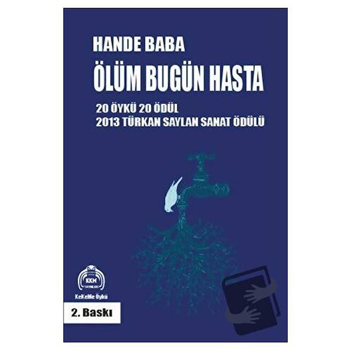 Ölüm Bugün Hasta