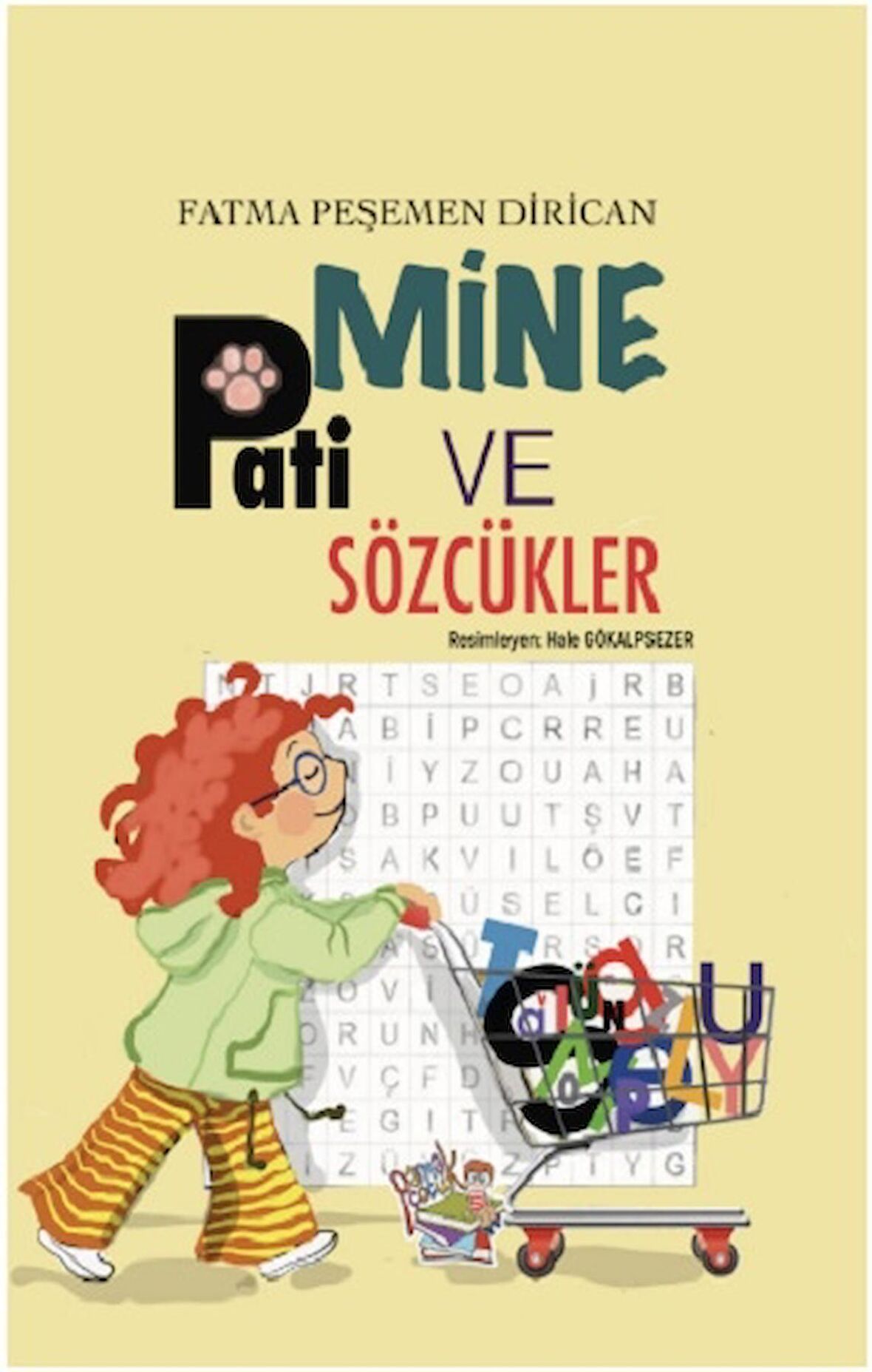 Mine, Pati ve Sözcükler