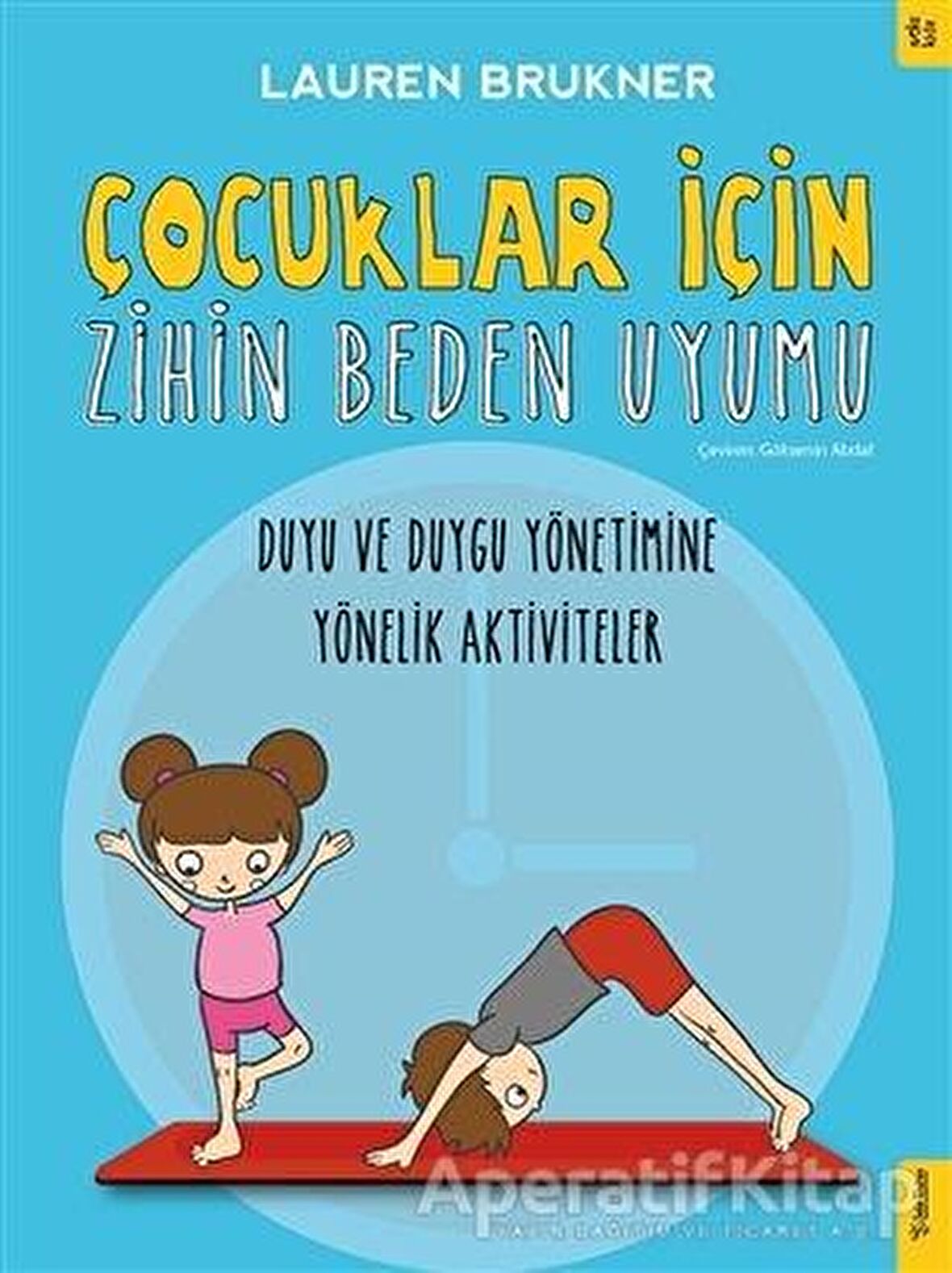 Çocuklar İçin Zihin Beden Uyumu