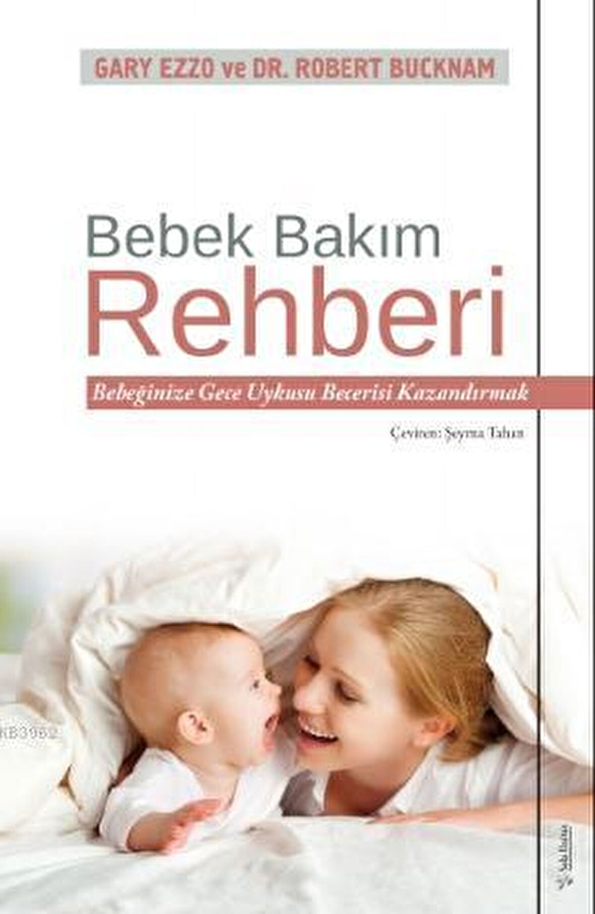 Bebek Bakım Rehberi