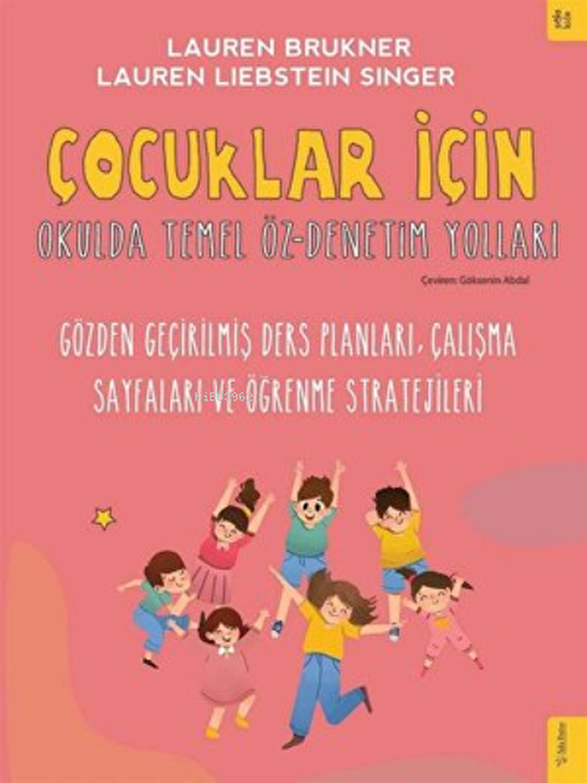 Çocuklar İçin Okulda Temel Öz-Denetim Yolları