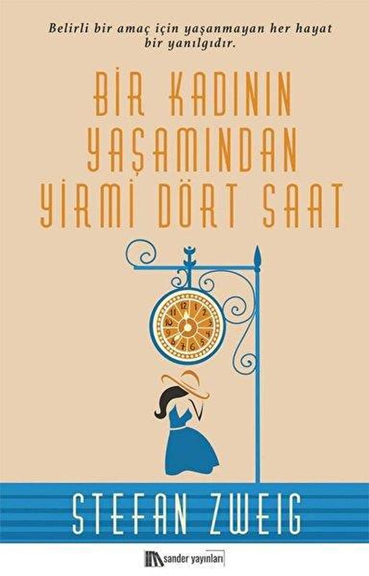 Bir Kadının Yaşamından Yirmi Dört Saat