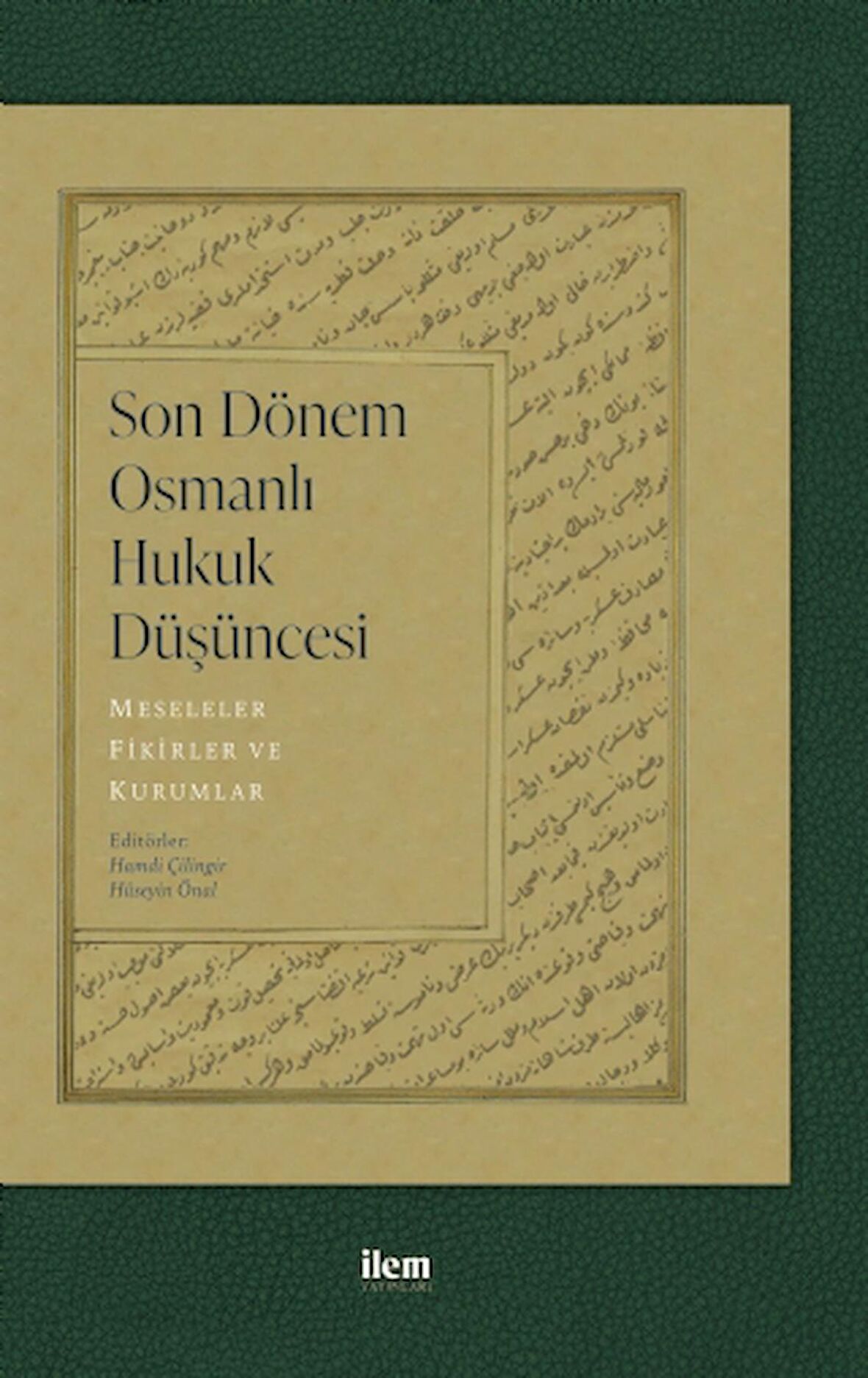 Son Dönem Osmanlı Düşüncesi