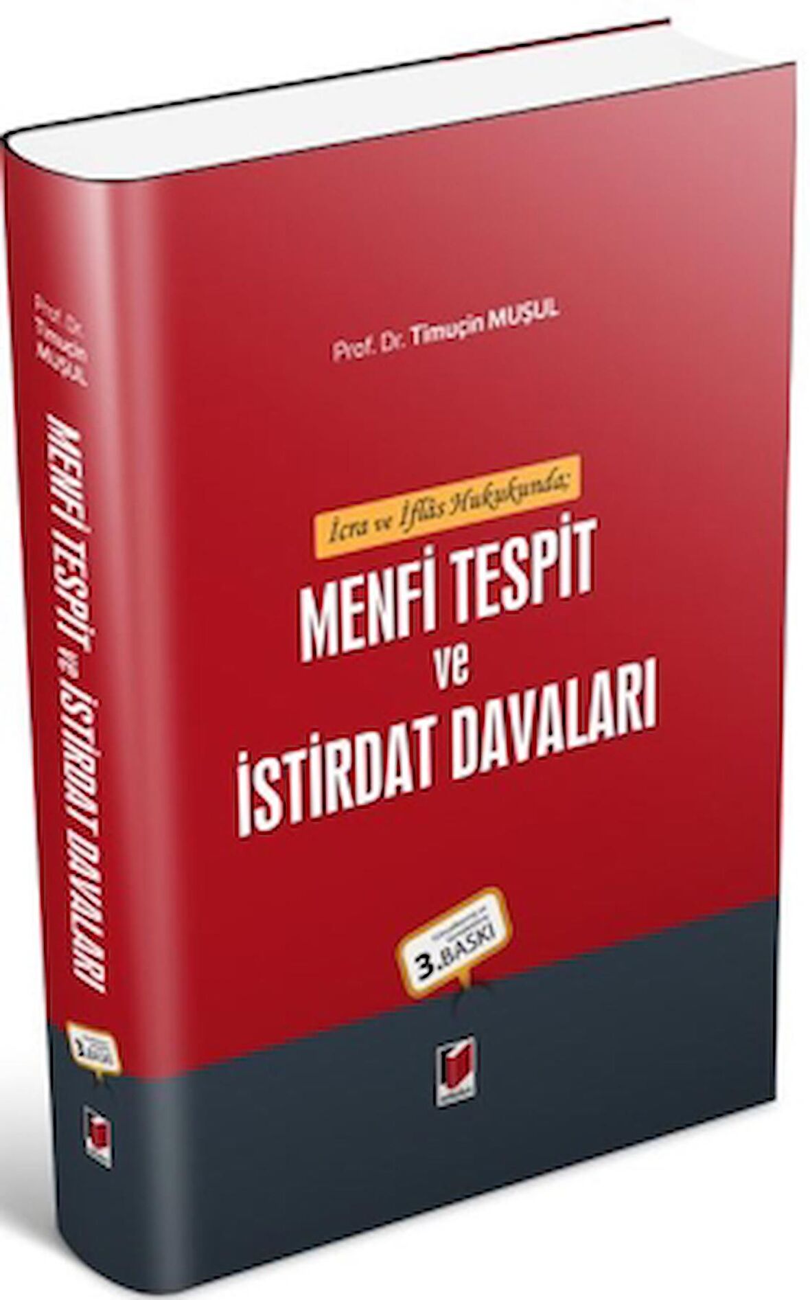 İcra ve İflas Hukukunda Menfi Tespit ve İstirdat Davaları