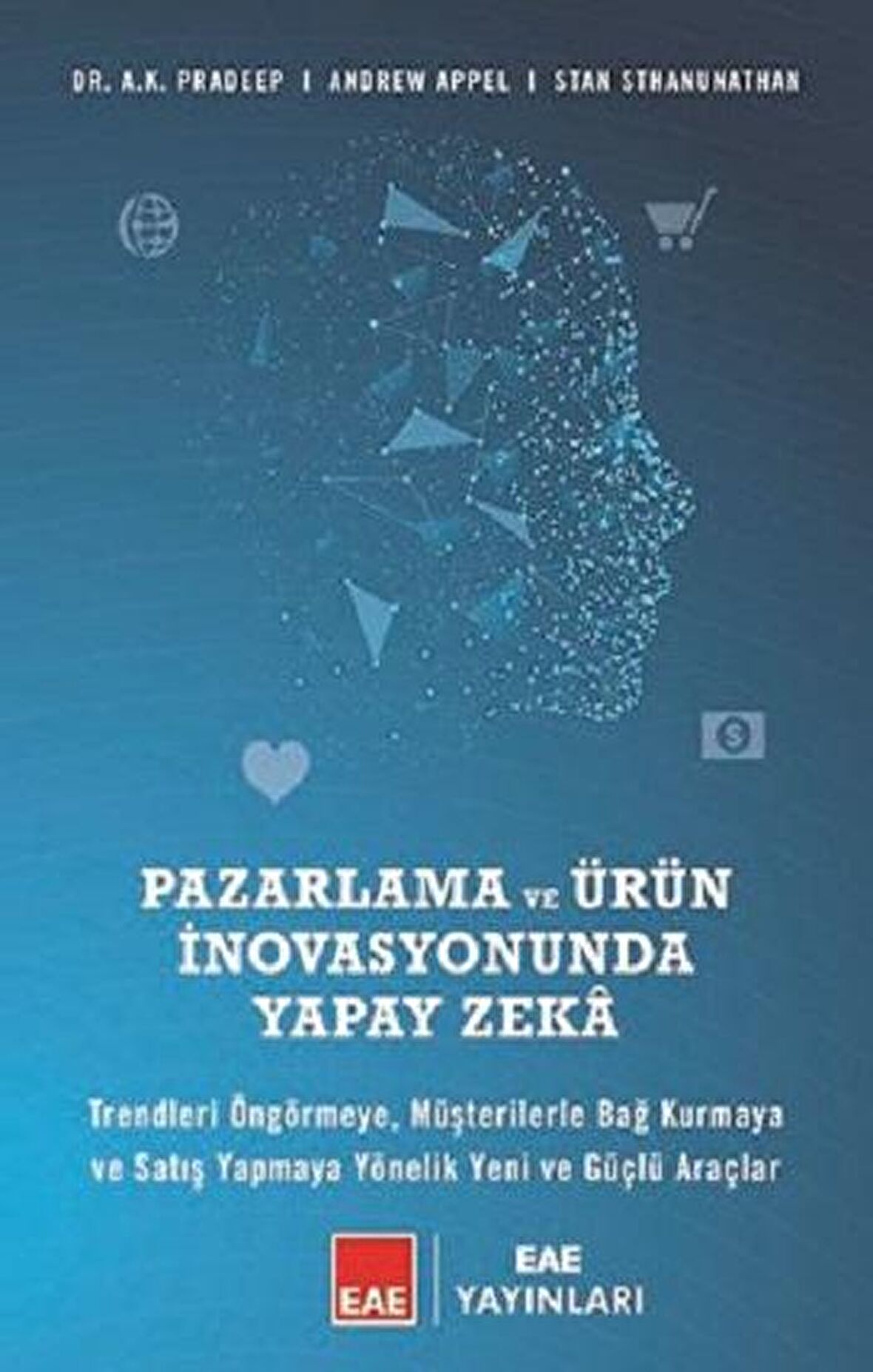 PAZARLAMA VE ÜRÜN İNOVASYONUNDA YAPAY ZEKA