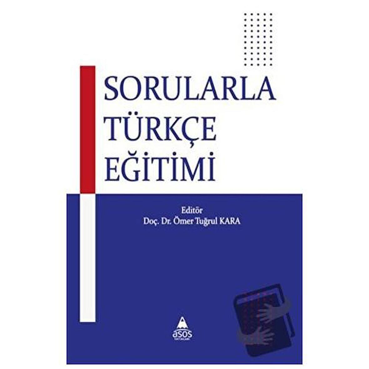 Sorularla Türkçe Eğitimi