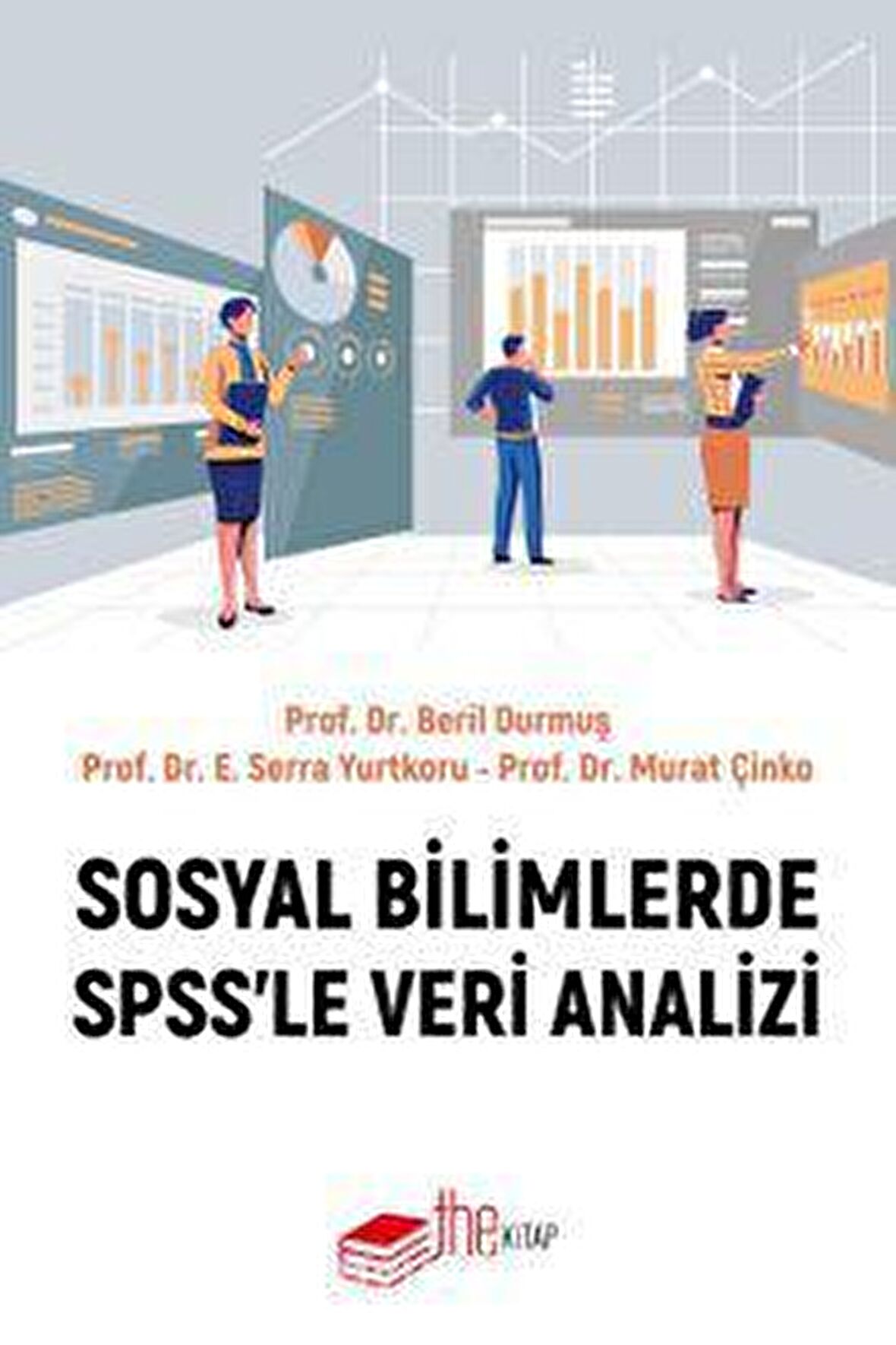 Sosyal Bilimlerde SPSS’le Veri Analizi