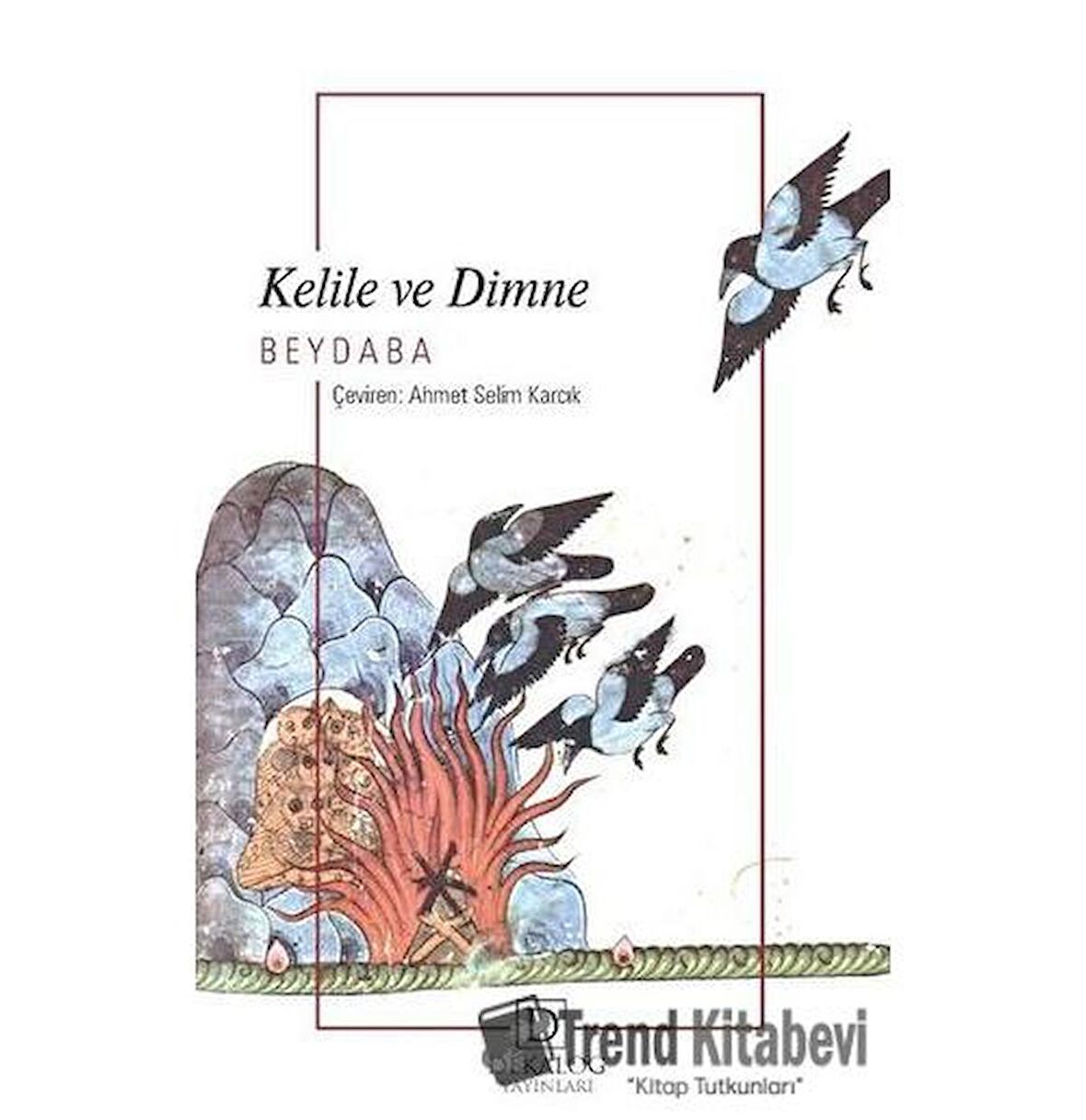 Kelile ve Dimne