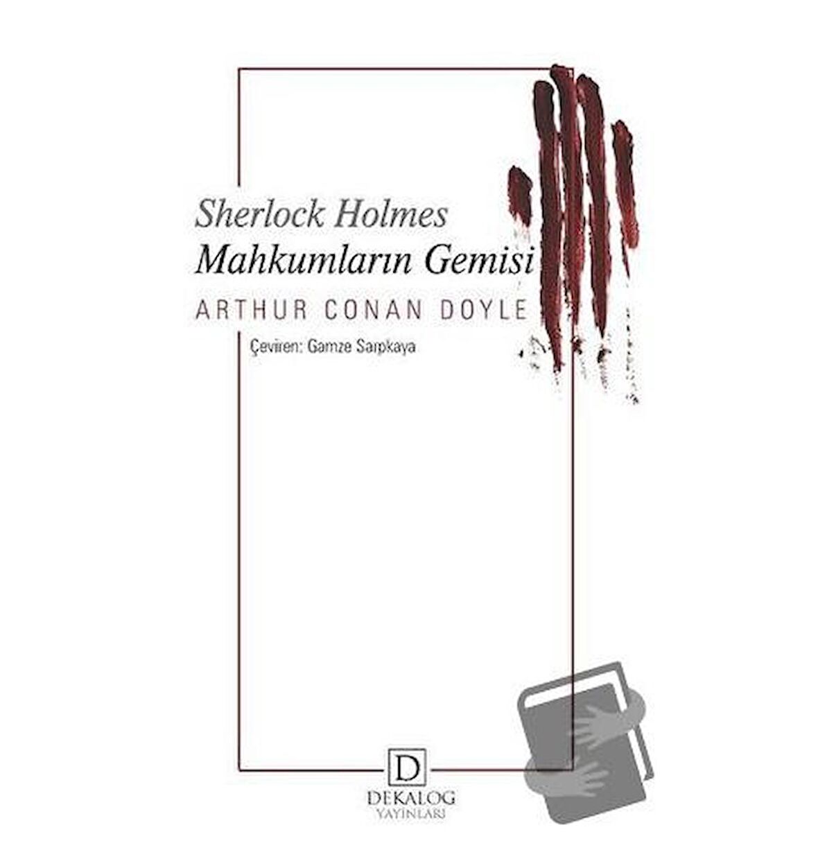Mahkumların Gemisi - Sherlock Holmes