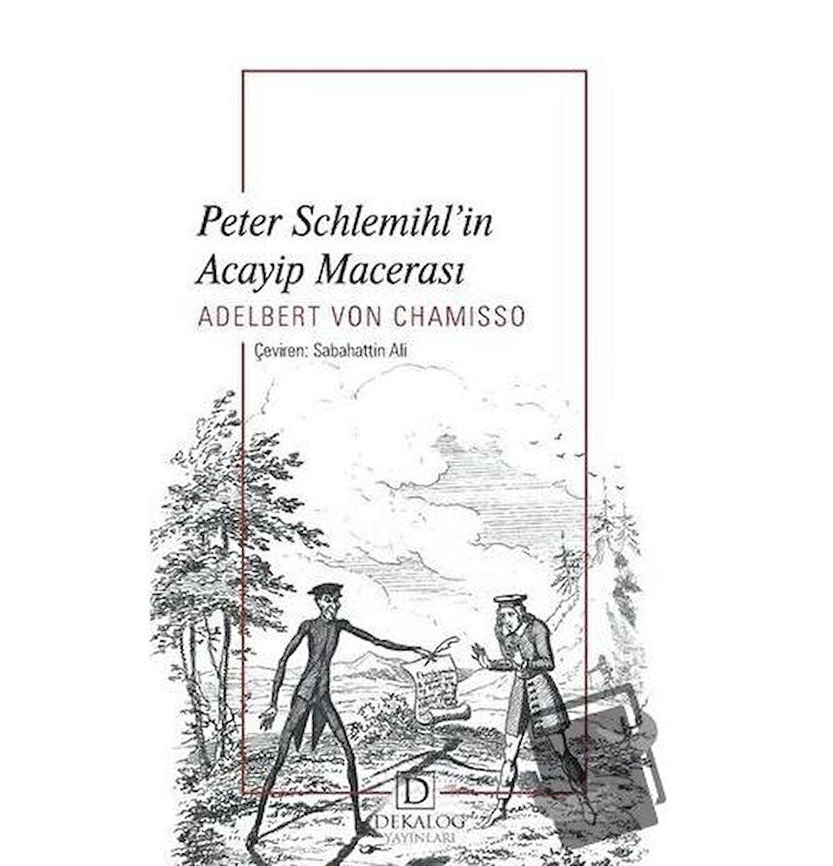 Peter Schlemihl’in Acayip Macerası