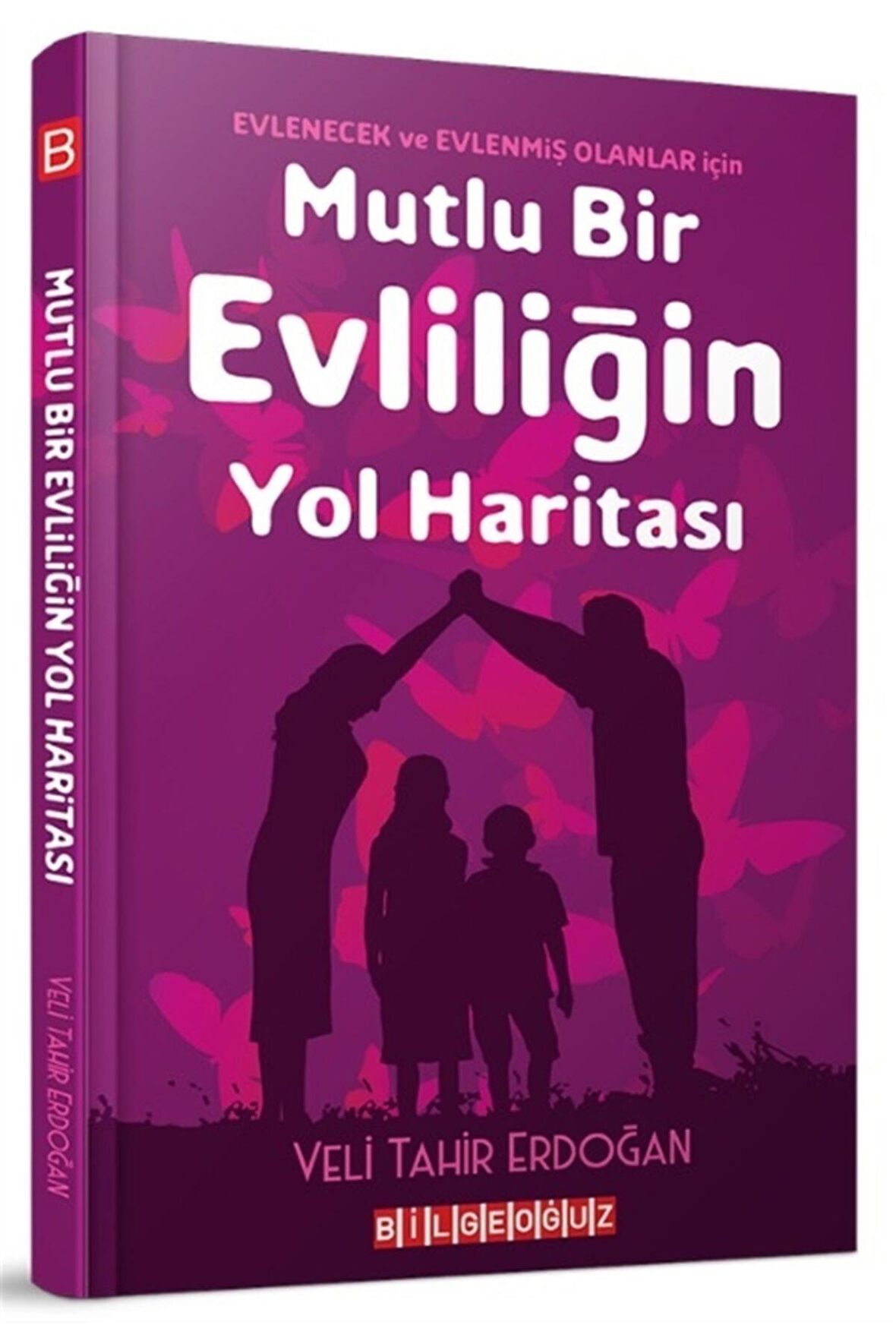 Mutlu Bir Evliliğin Yol Haritası Veli Tahir Erdoğan