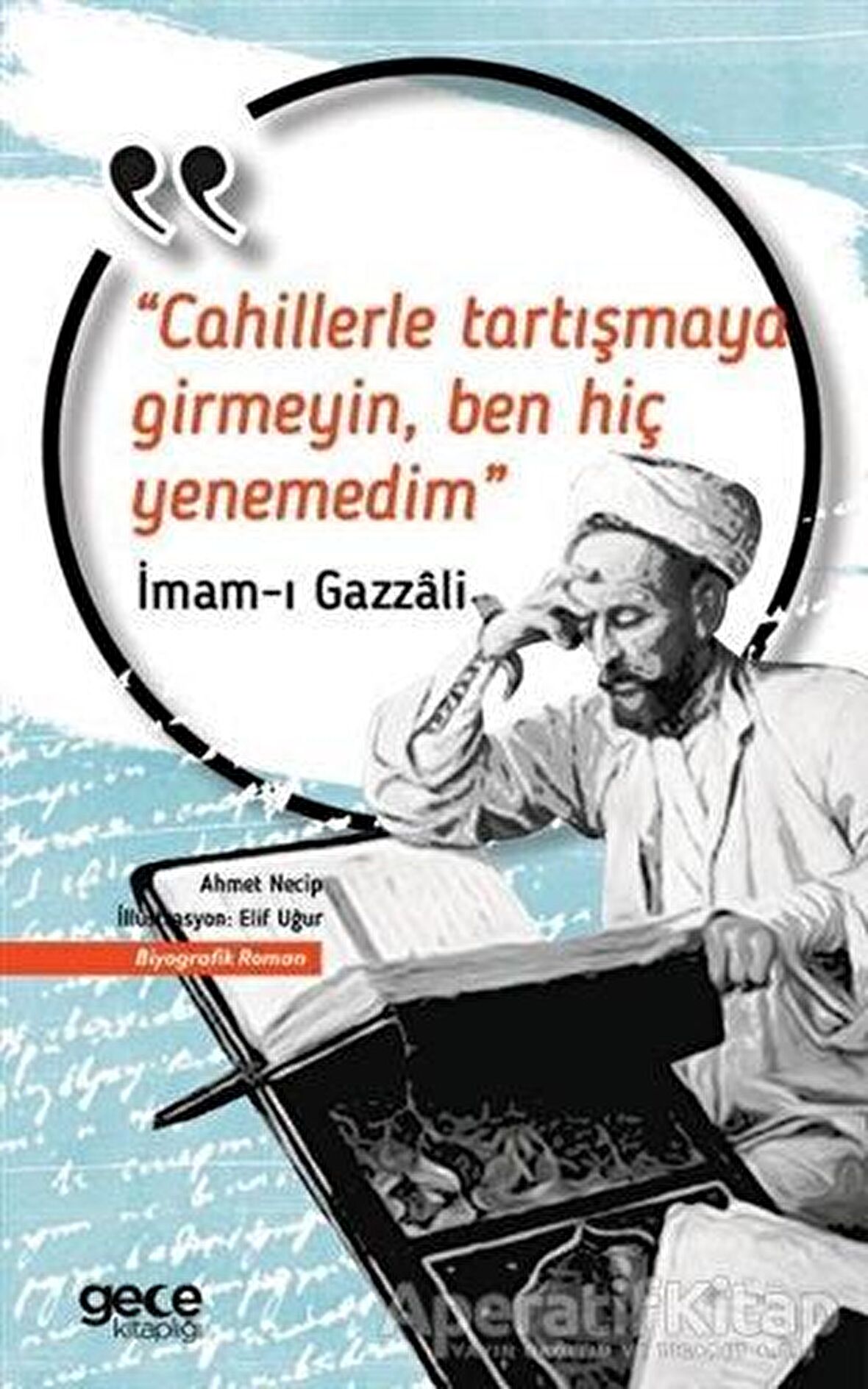 Cahillerle Tartışmaya Girmeyin Ben Hiç Yenemedim