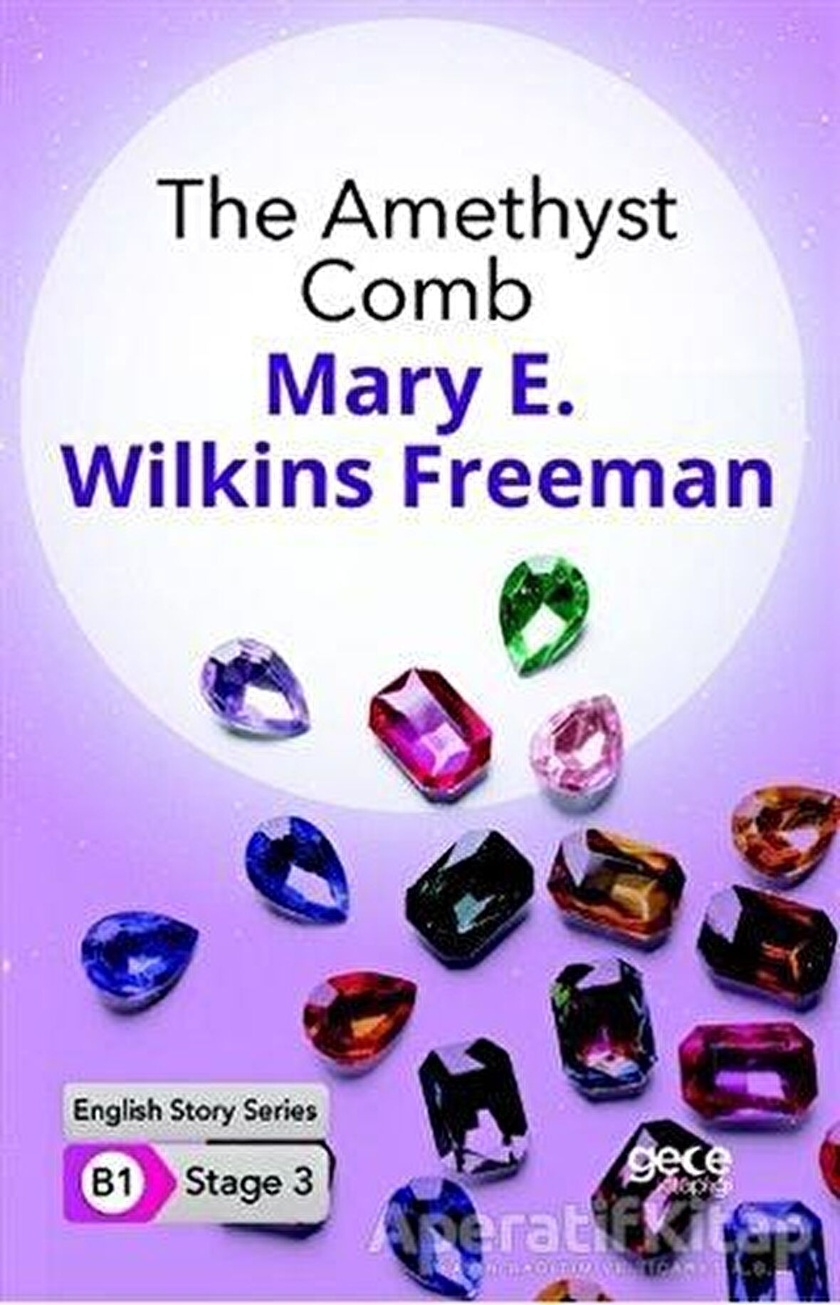 The Amethyst Comb - İngilizce Hikayeler B1 Stage 3