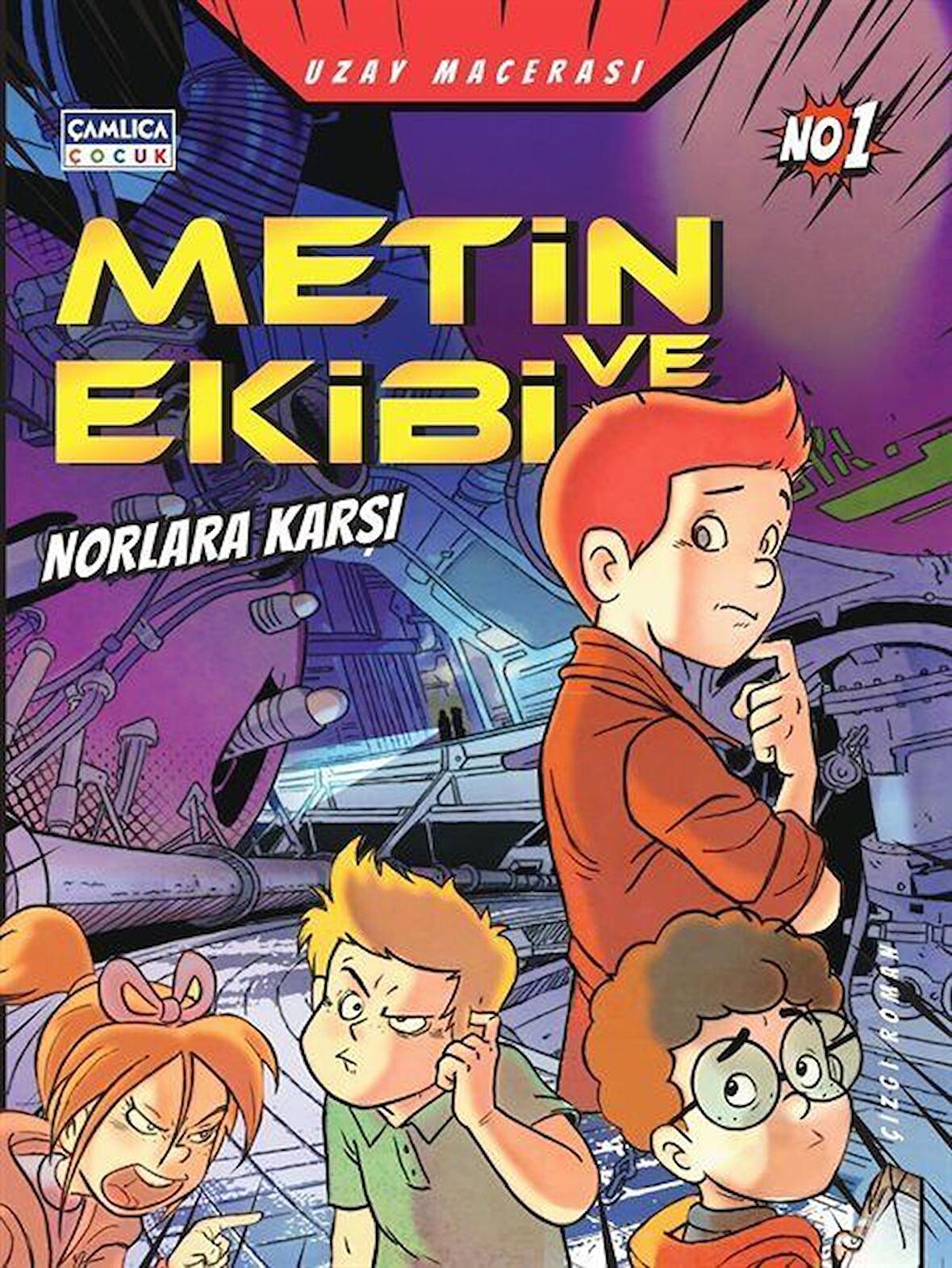 Metin ve Ekibi Norlara Karşı-Uzay