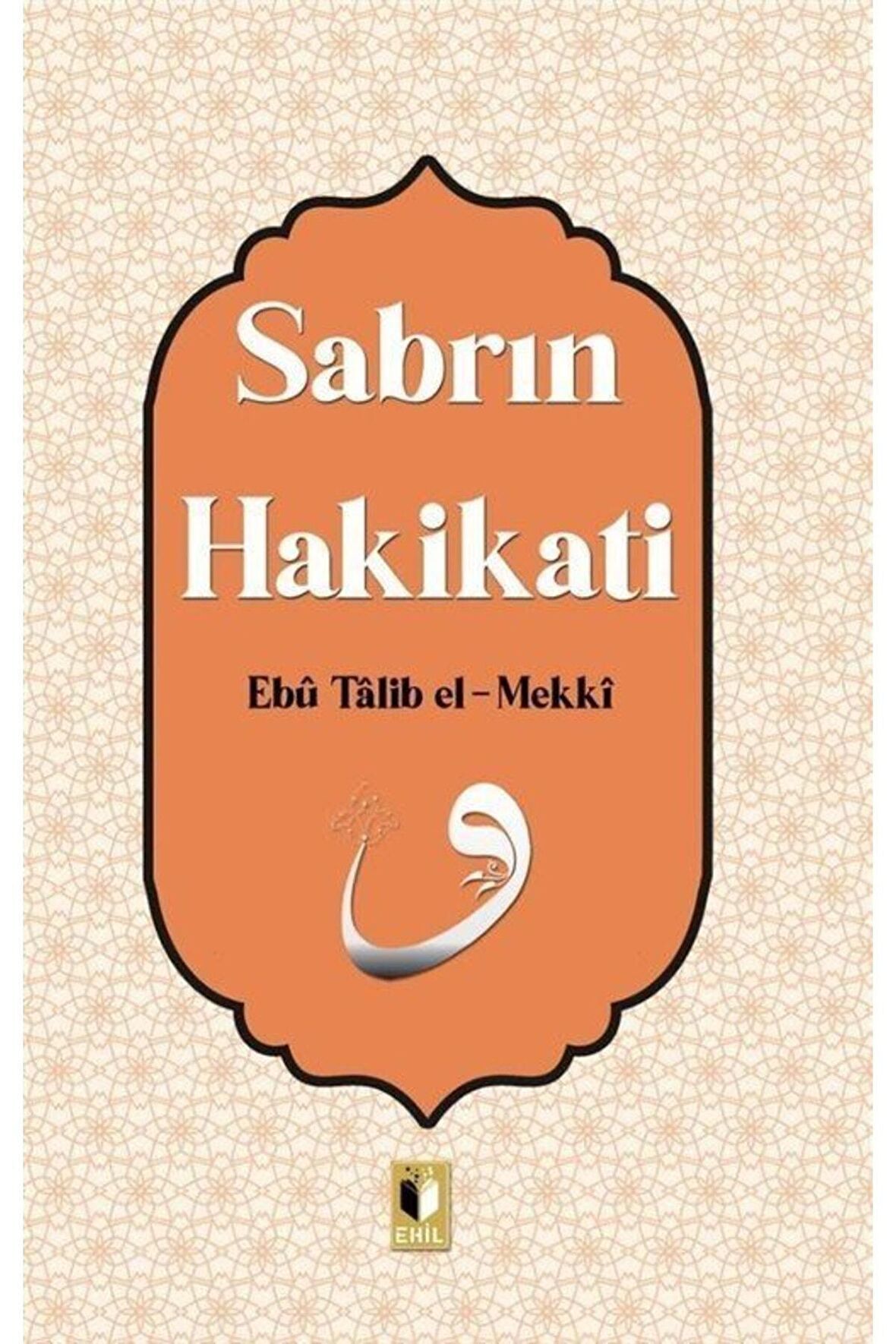 Sabrın Hakikati