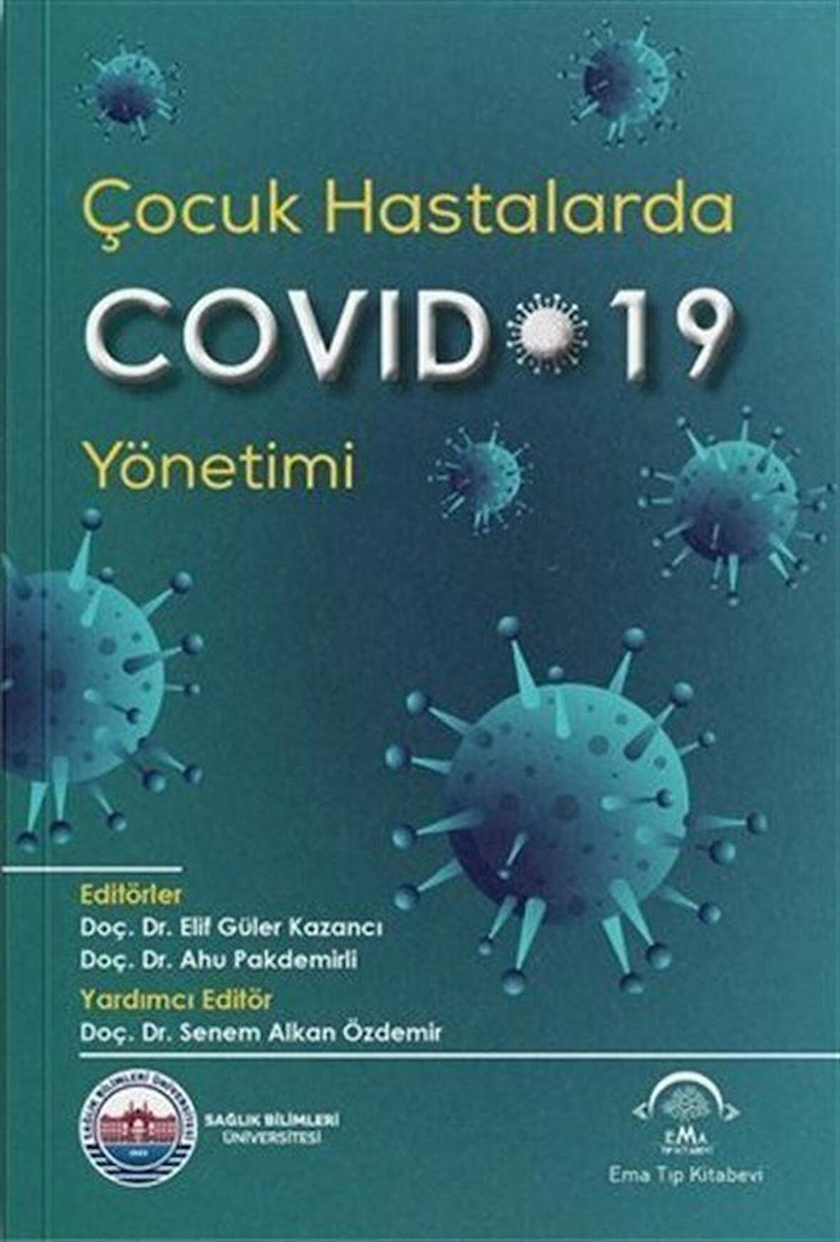 Çocuk Hastalarda Covid-19 Yönetimi