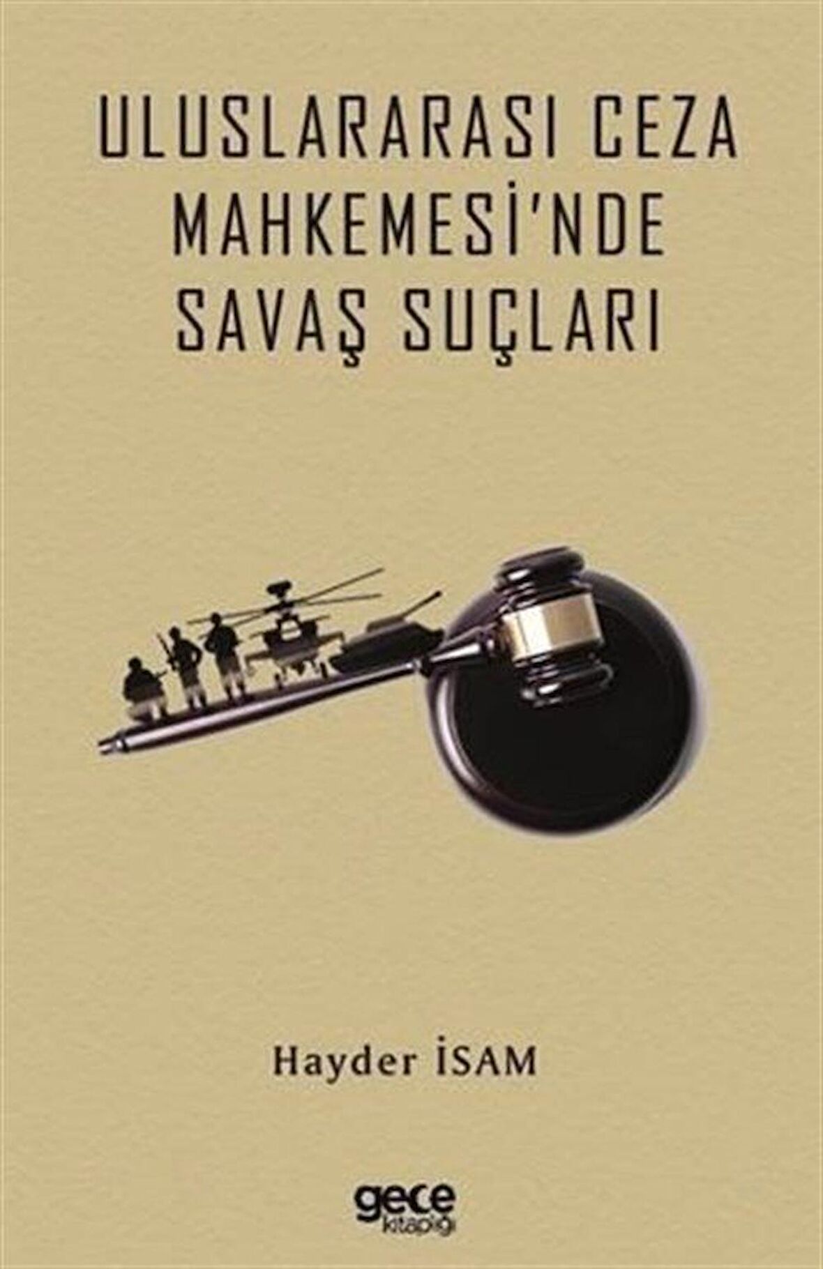 Uluslararası Ceza Mahkemesi'nde Savaş Suçları