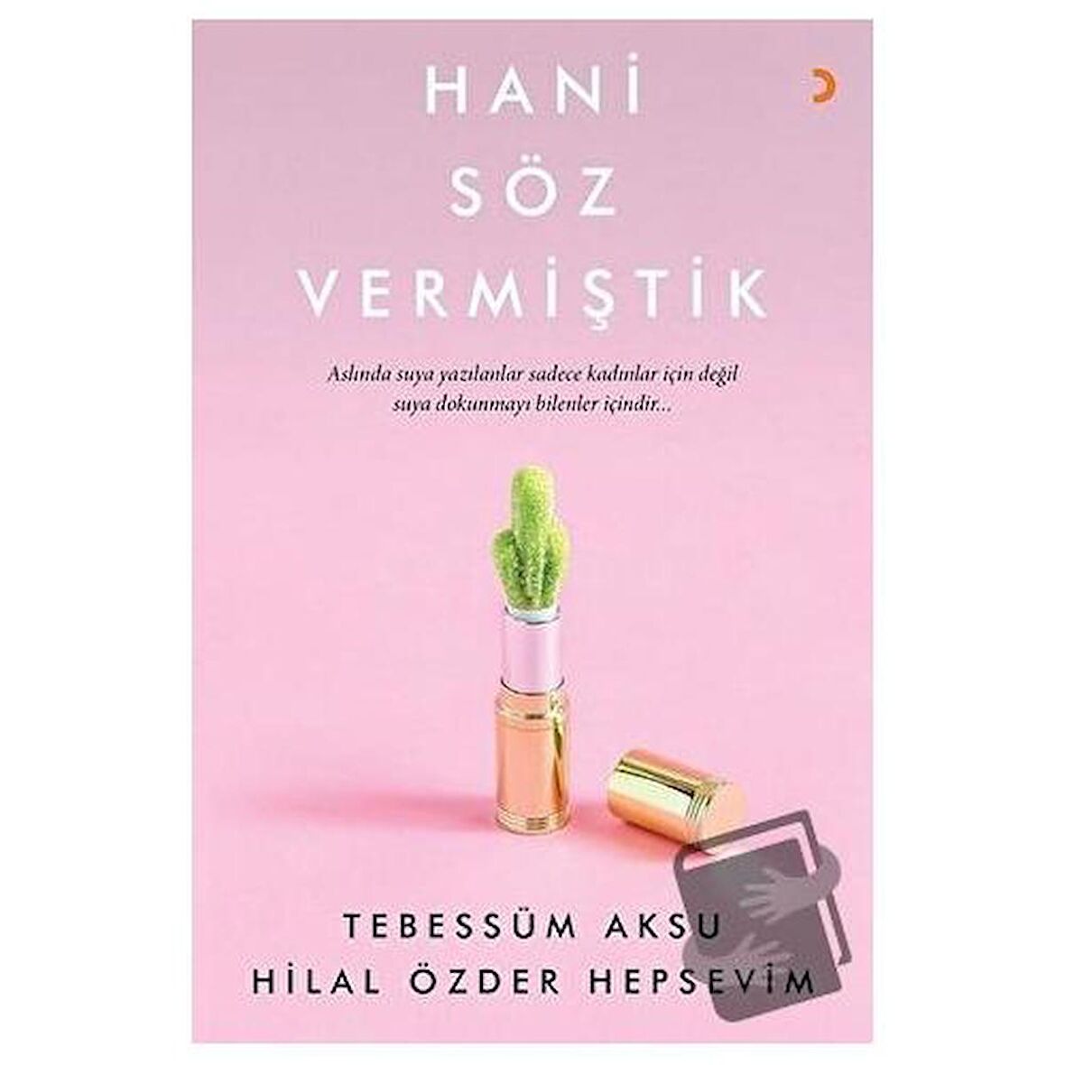 Hani Söz Vermiştik