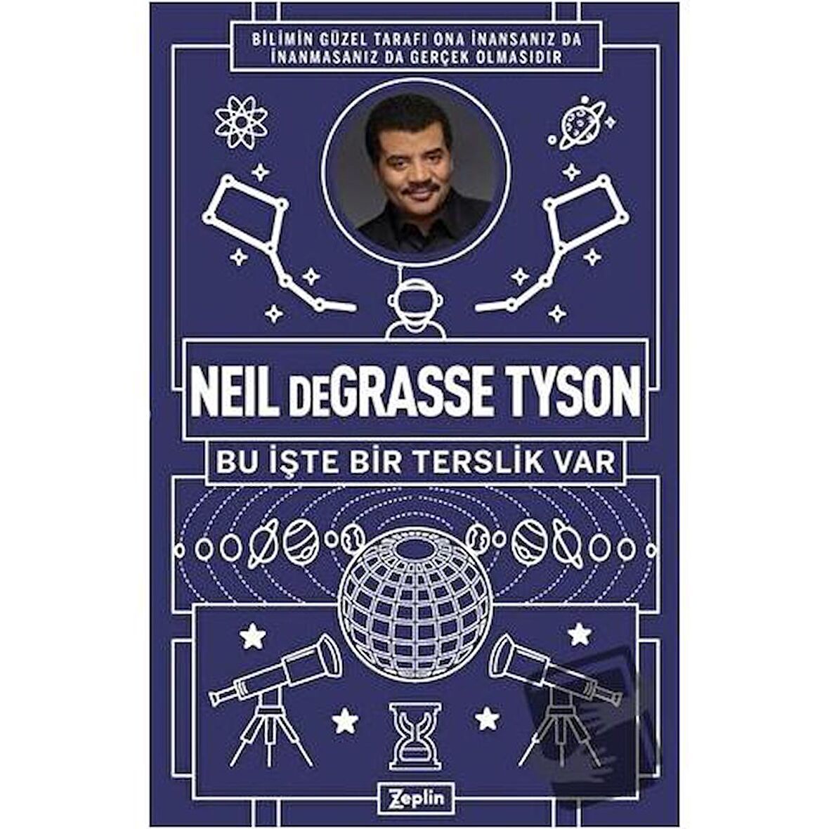 Neil Degrasse Tyson - Bu İşte Bir Terslik Var