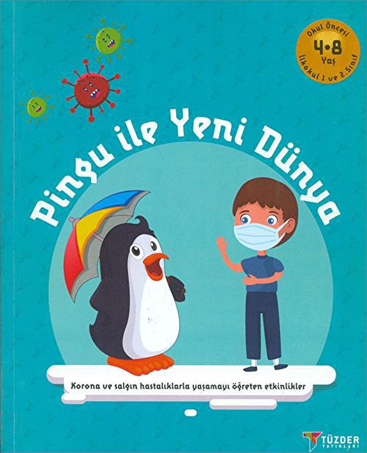 Pingu ile Yeni Dünya - Okul Öncesi 3-8 Yaş - Tüzder Yayınları