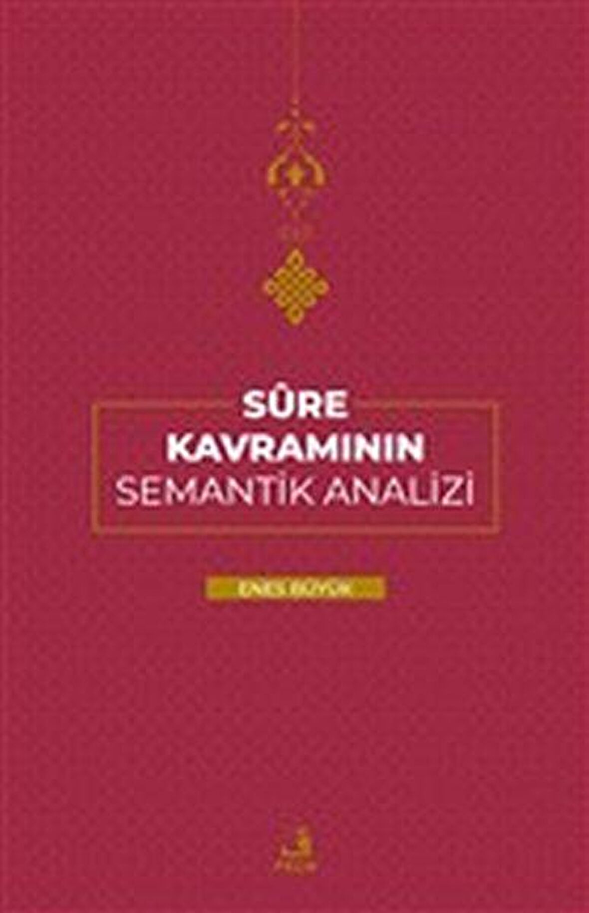 Sure Kavramının Semantik Analizi