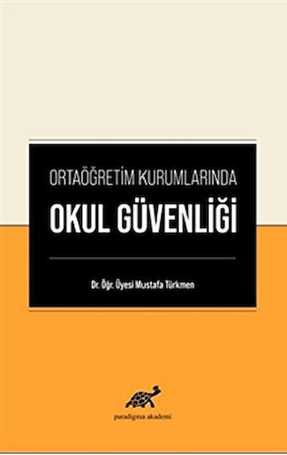 Ortaöğretim Kurumlarında Okul Güvenliği