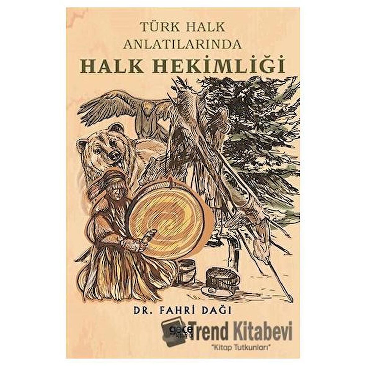 Türk Halk Anlatılarında Halk Hekimliği