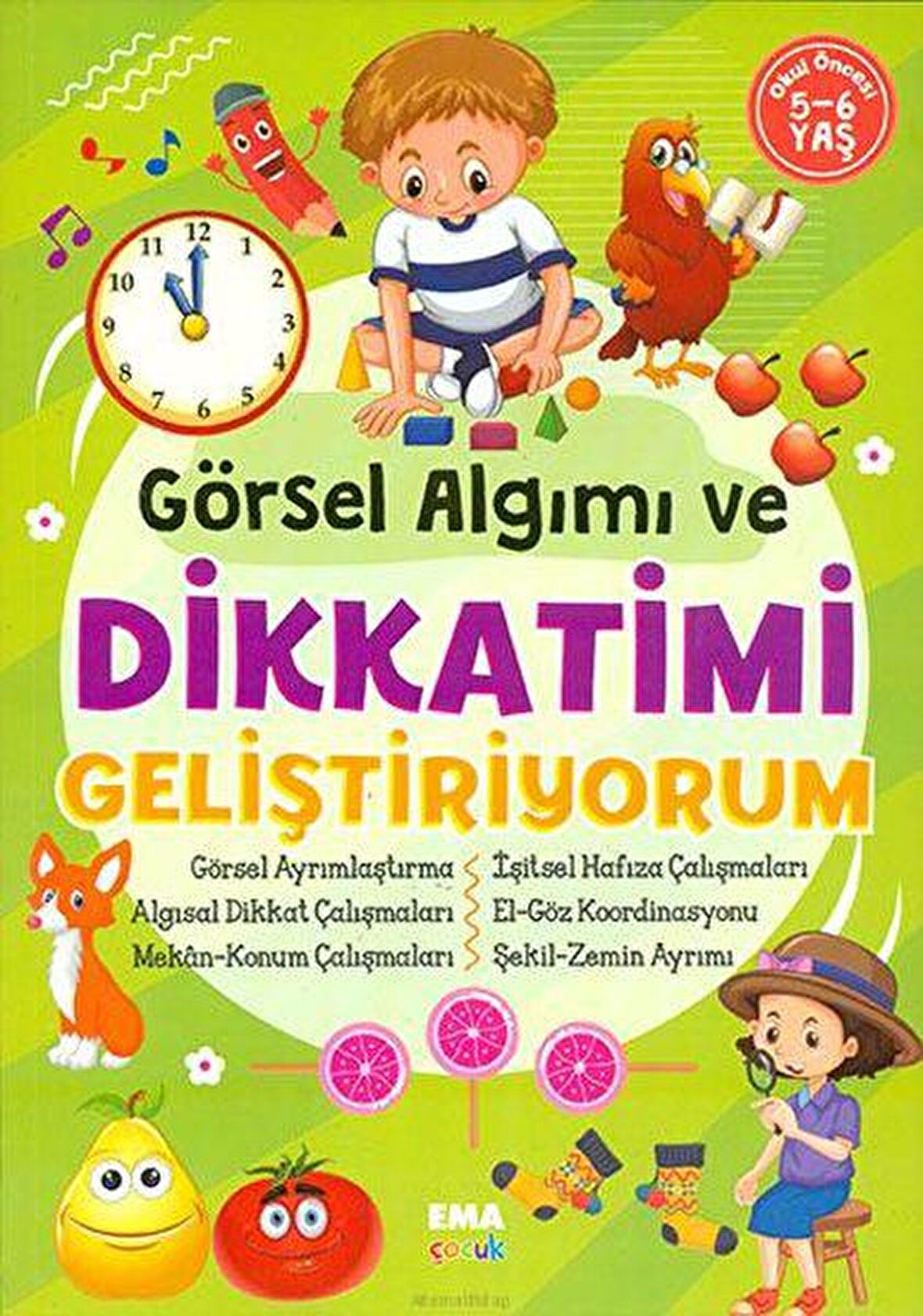 Görsel Algımı ve Dikkatimi Geliştiriyorum 5-6 Yaş Ema Çocuk